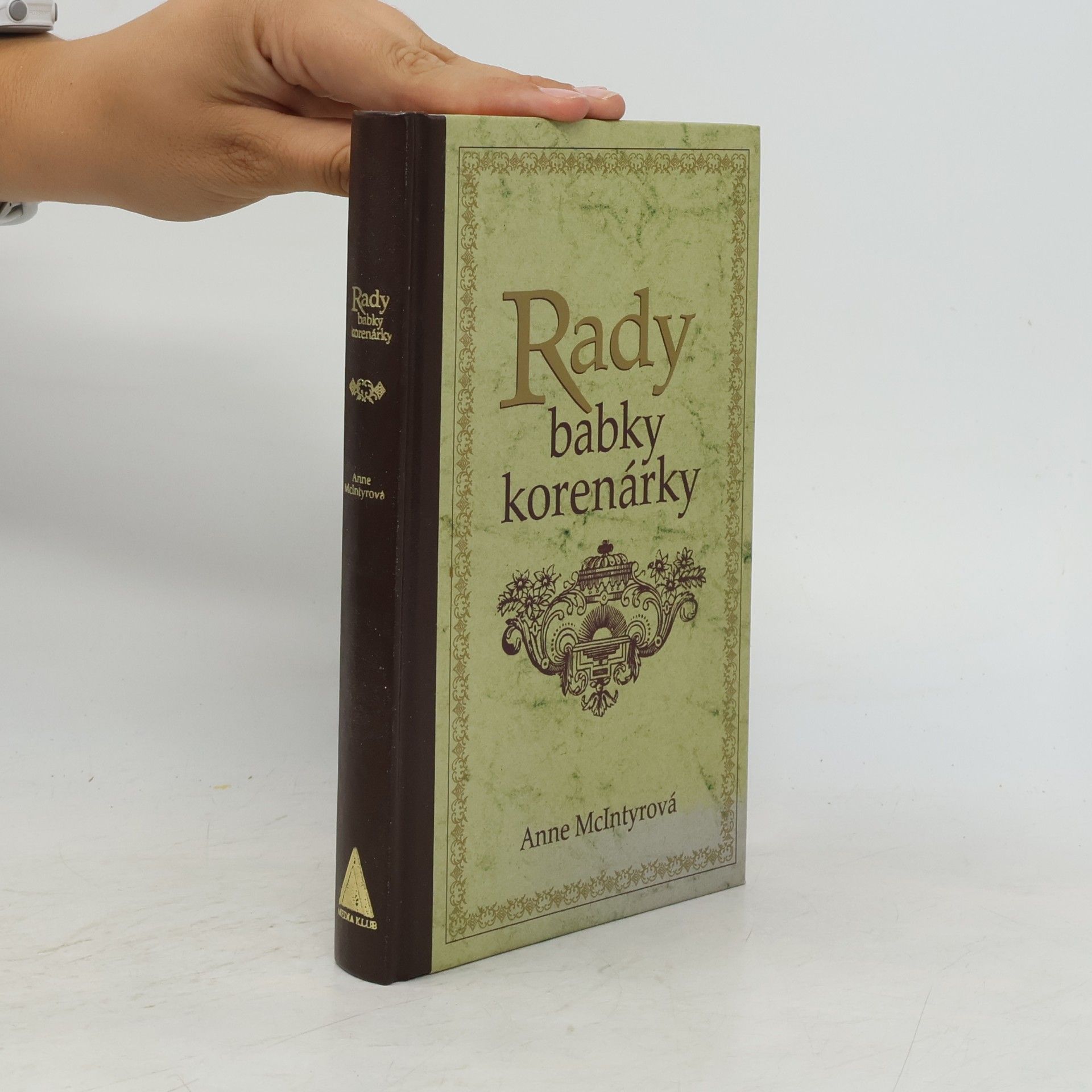 Anne McIntyre Rady babky korenárky