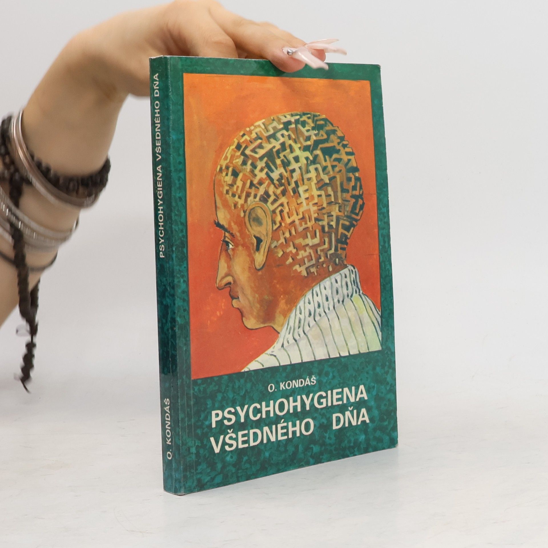 Ondrej Kondáš Psychohygiena všedného dňa