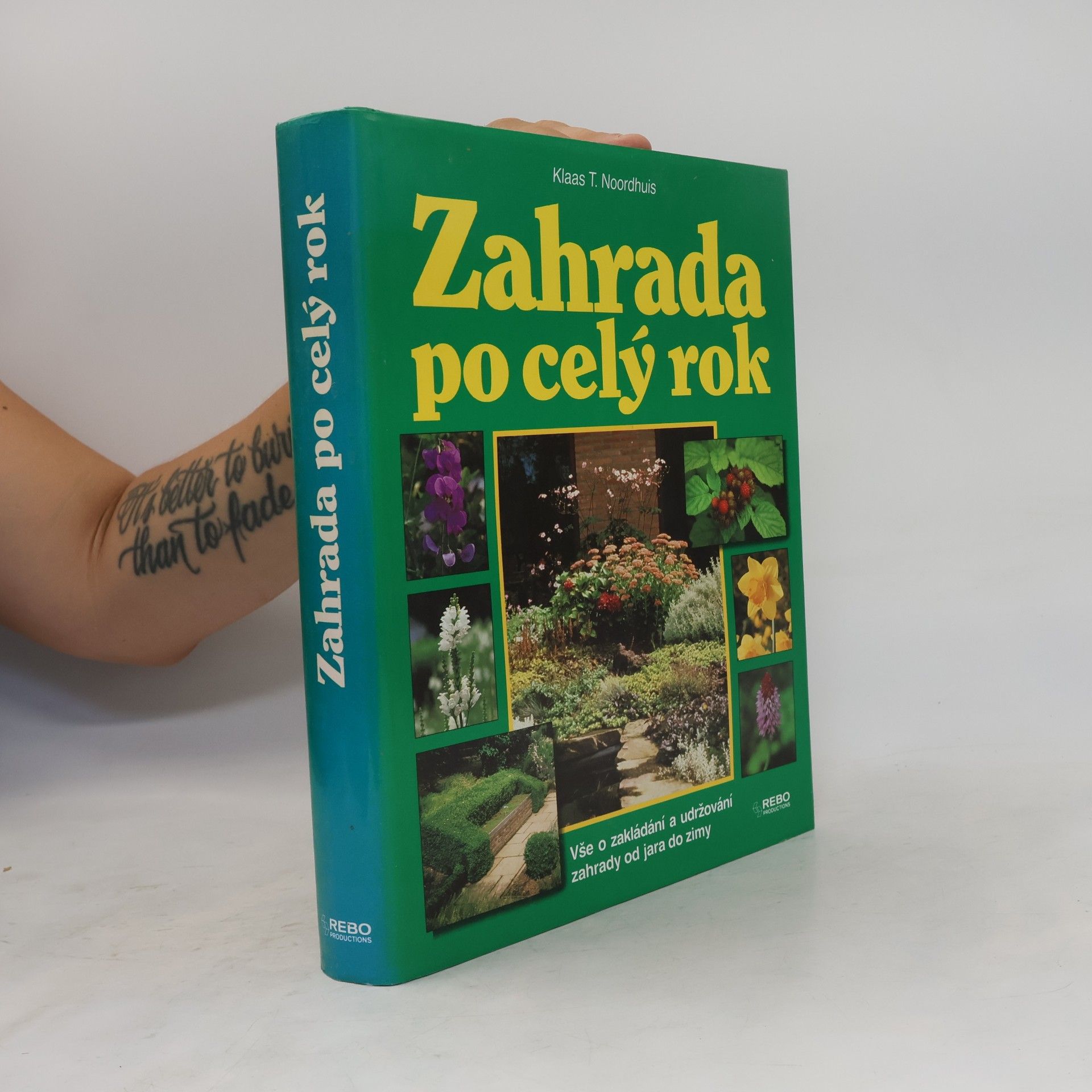Klaas T. Noordhuis Zahrada po celý rok