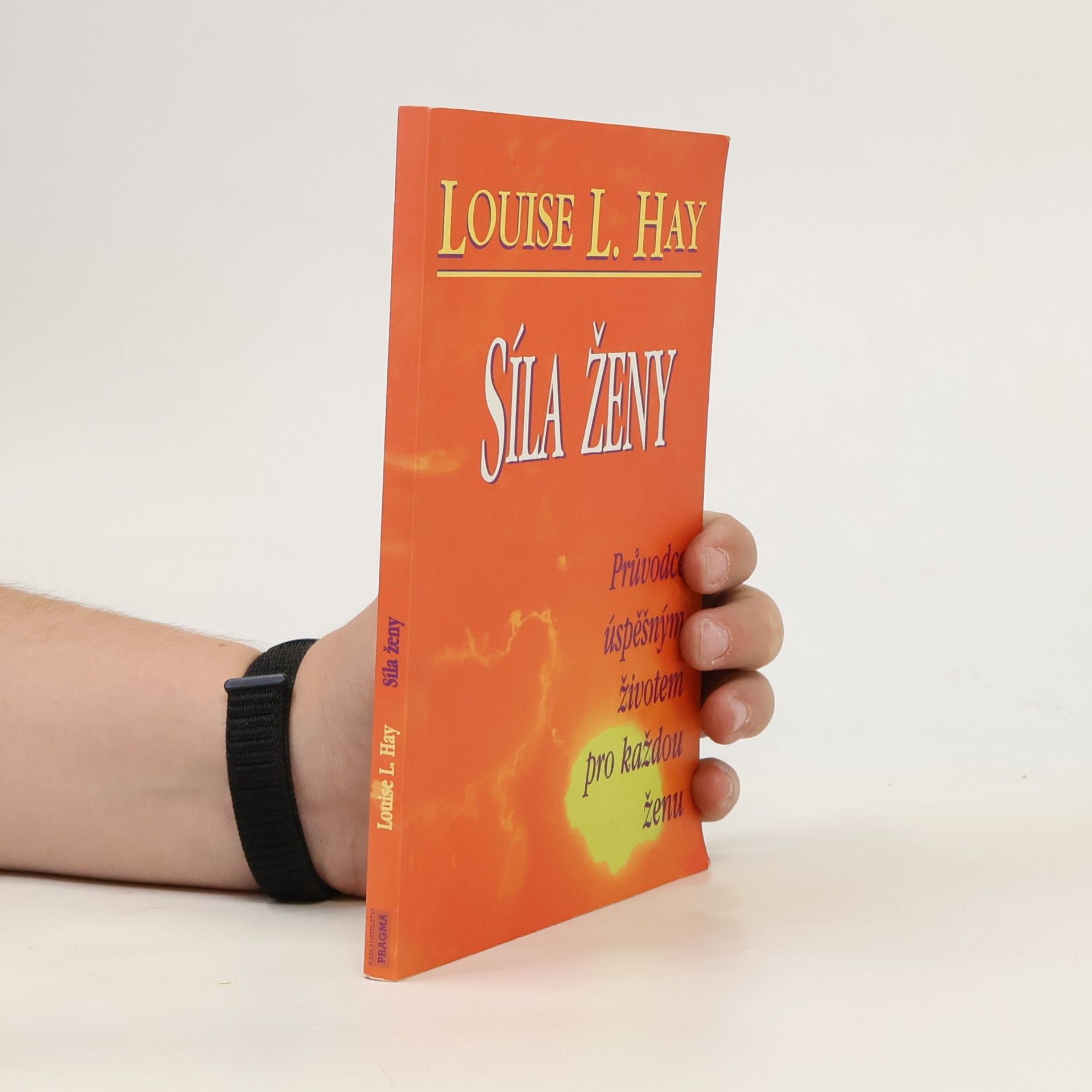 Louise Lynn Hay Síla ženy