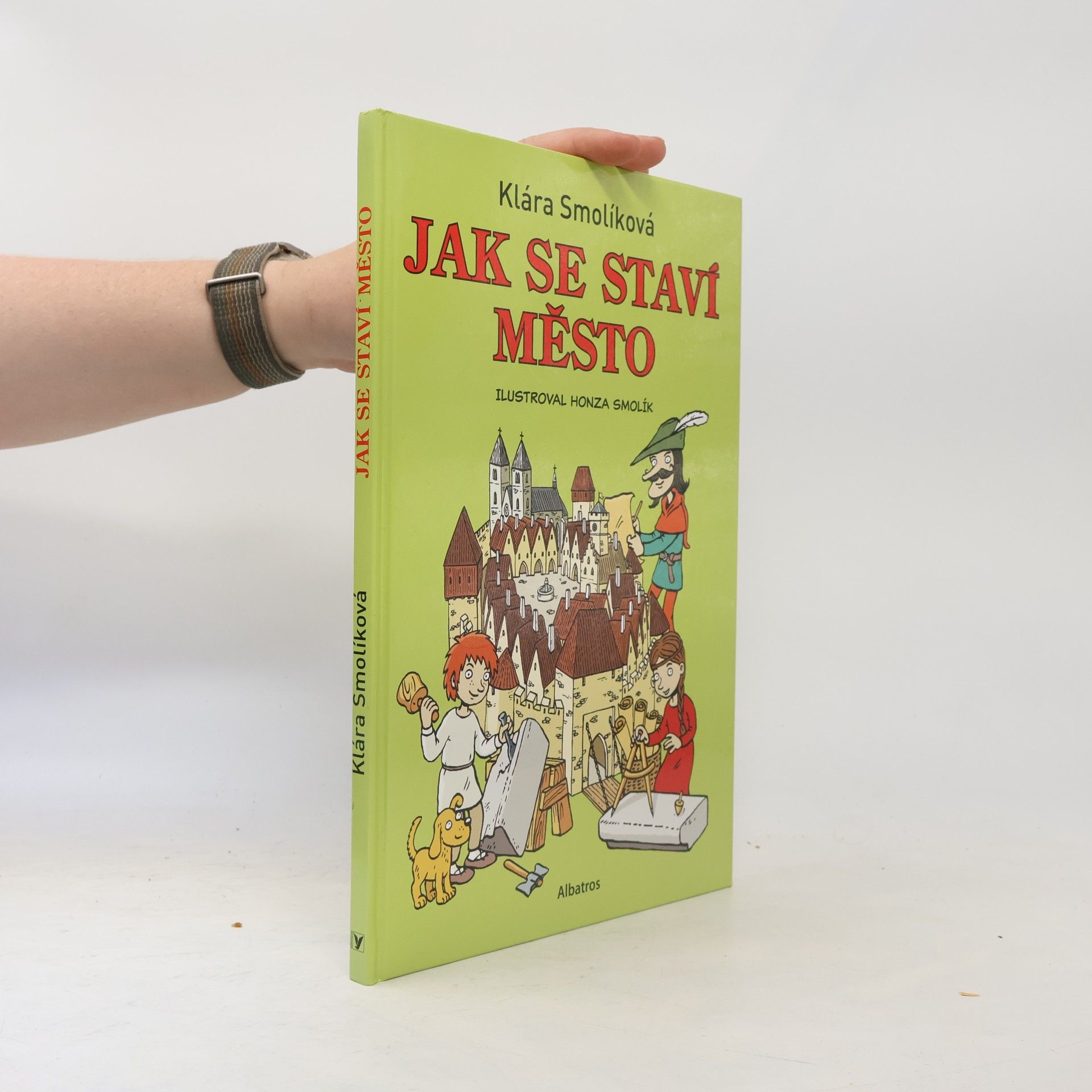 Klára Smolíková Jak se staví město