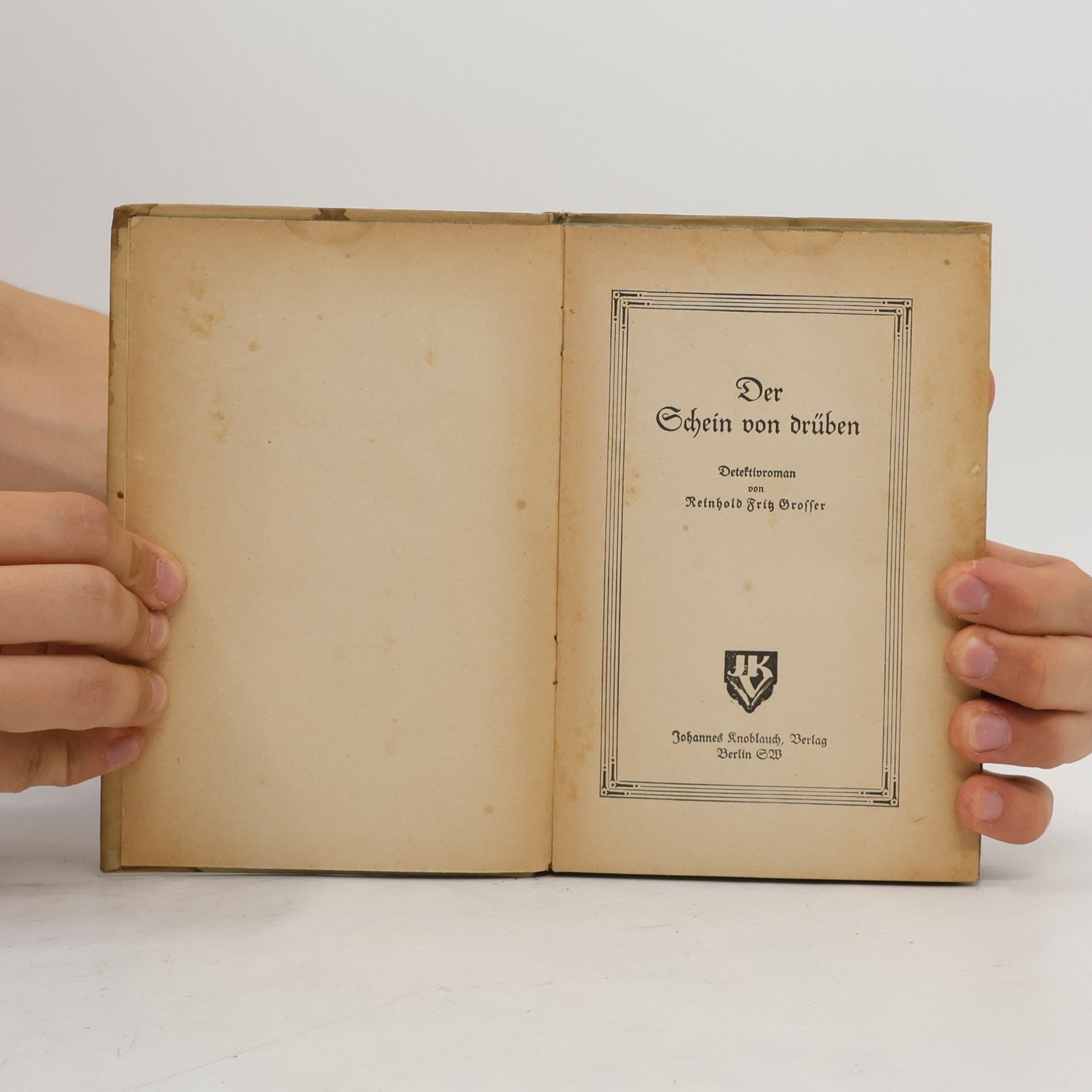 Reinhold Fritz Grosser Der Schein von drüben