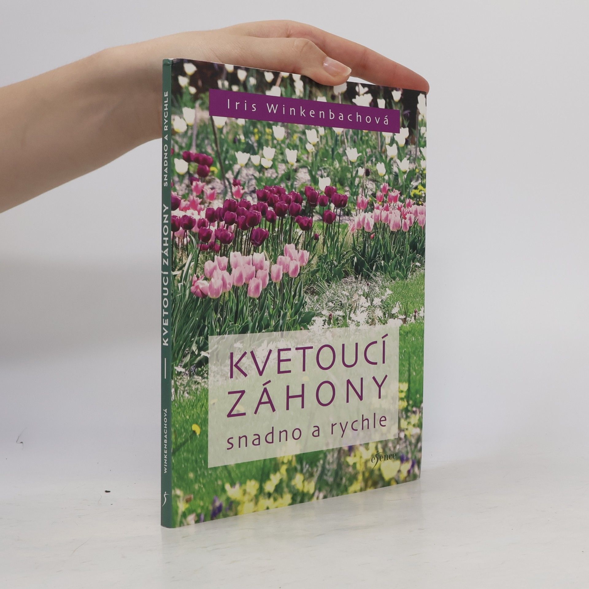 Iris Winkenbach Kvetoucí záhony snadno a rychle