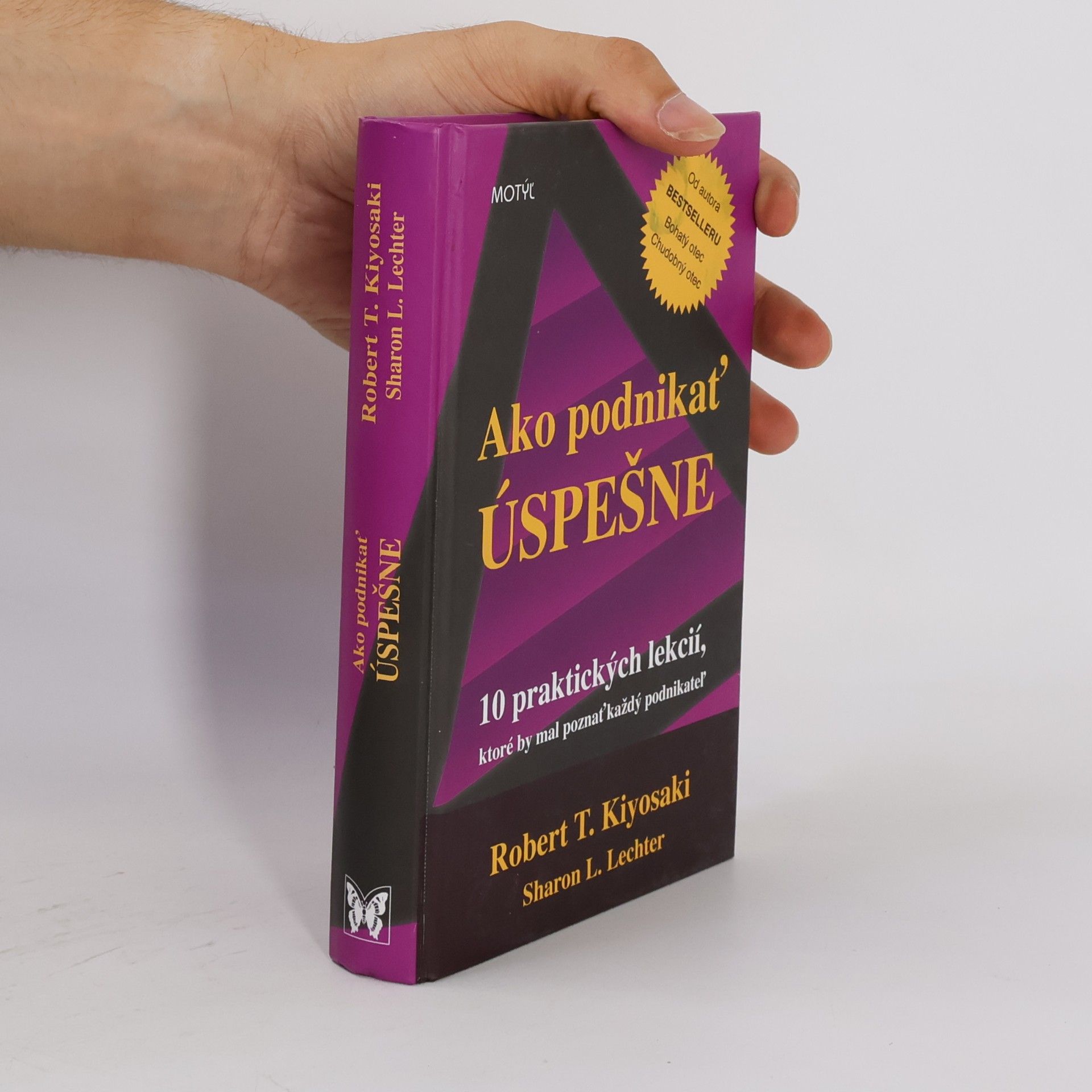 Robert Kiyosaki Ako podnikať úspešne