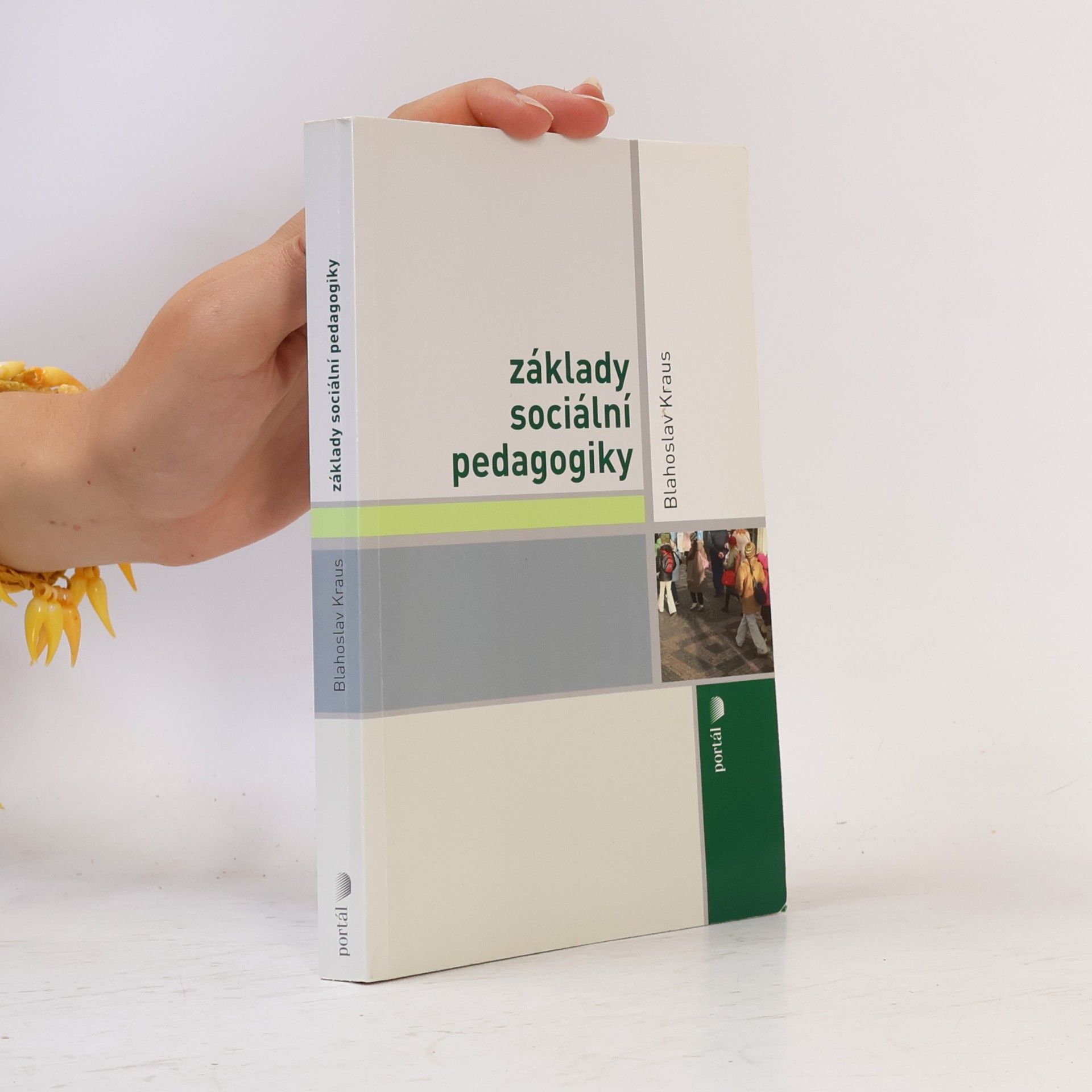 Blahoslav Kraus Základy sociální pedagogiky