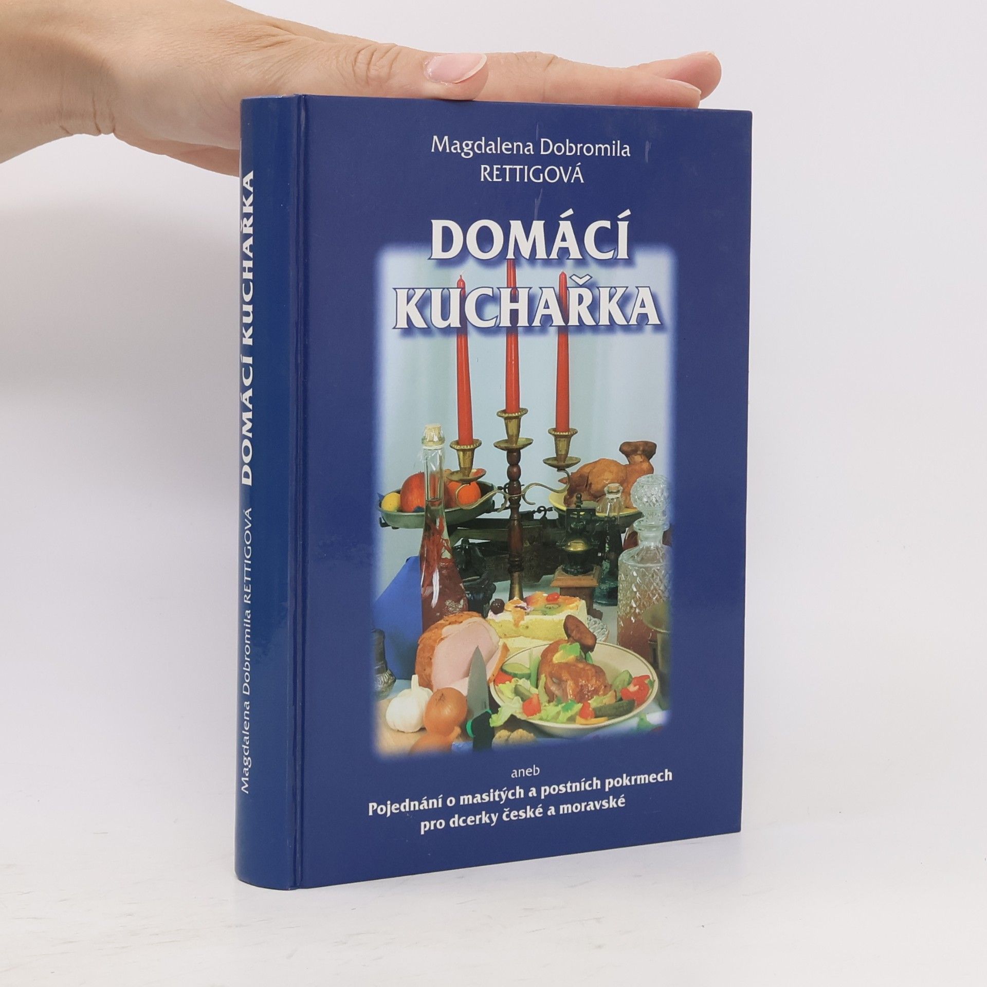 Magdalena Dobromilova Rettigová Domácí kuchařka