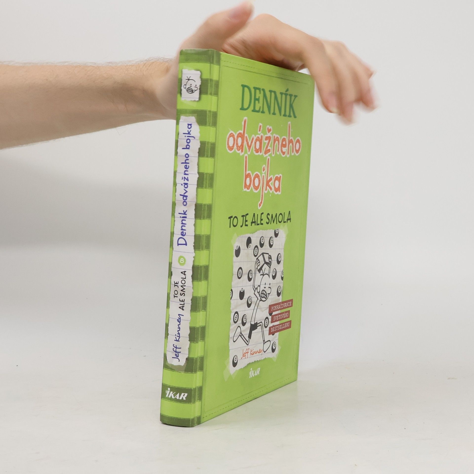 Jeff Kinney Denník odvážneho bojka 8. To je ale smola