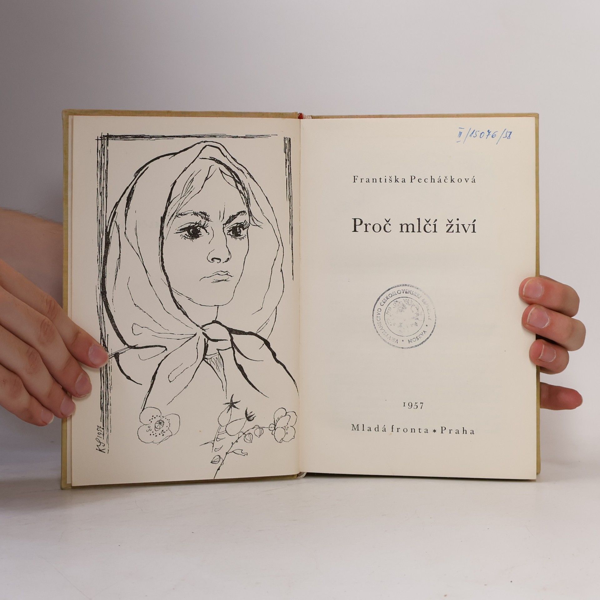 Františka Pecháčková Proč mlčí živí