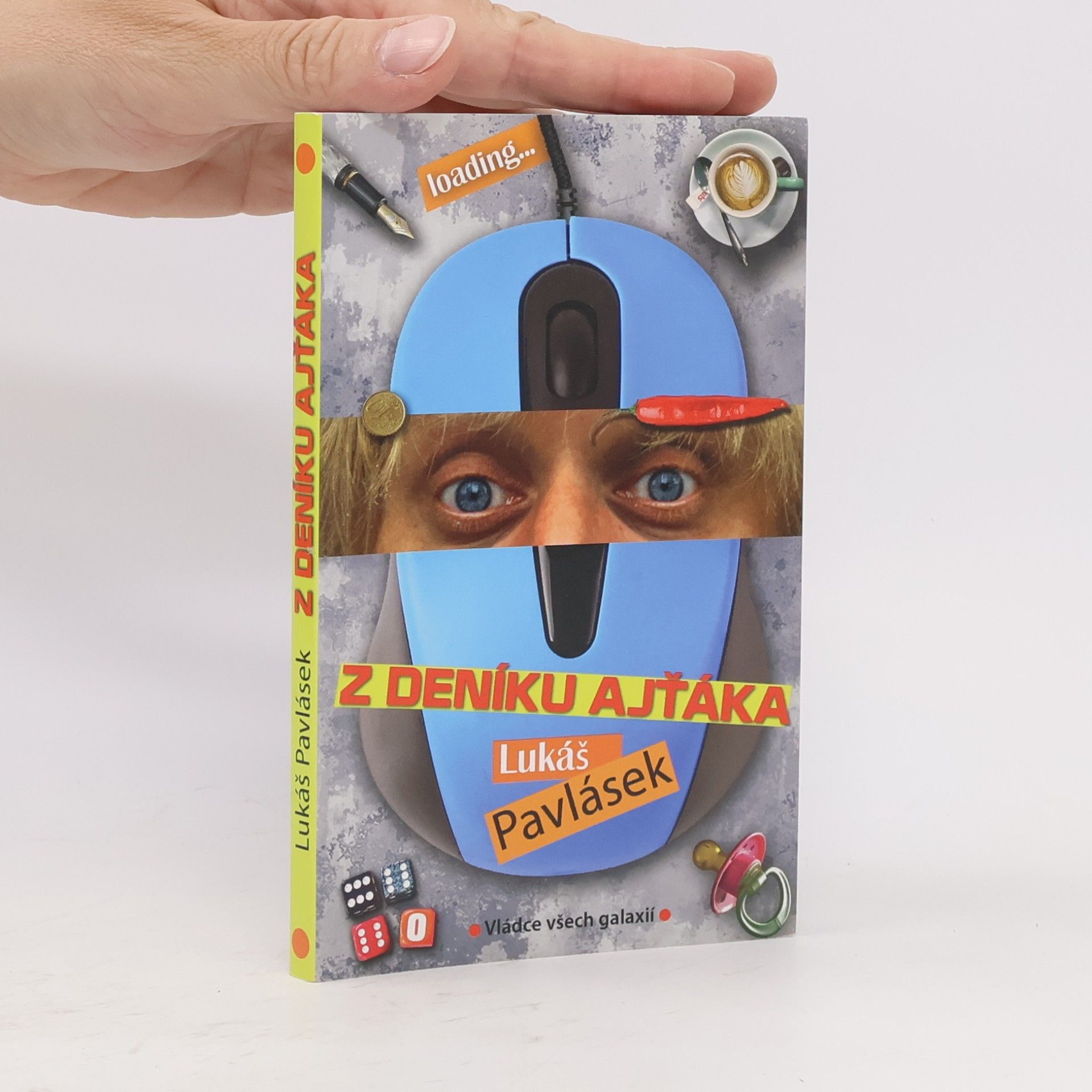Lukáš Pavlásek Z deníku ajťáka