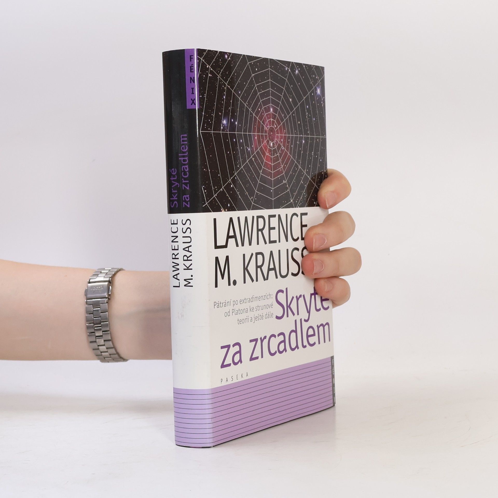 Lawrence M. Krauss Skryté za zrcadlem. Pátrání po extradimenzích od Platona ke strunové teorii a ještě dále