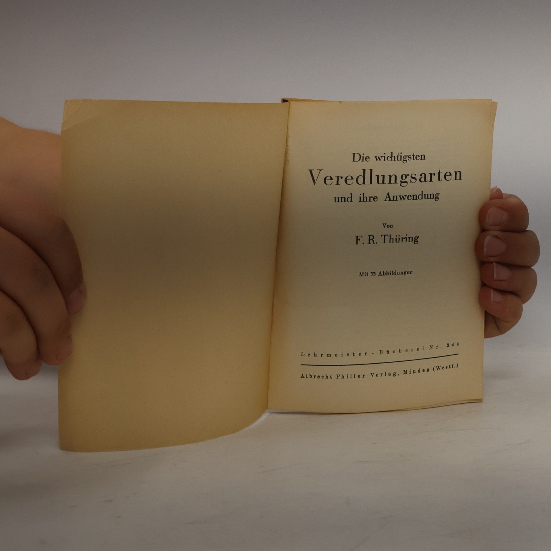 F. R. Thüring Die wichtigsten Veredlungsarten