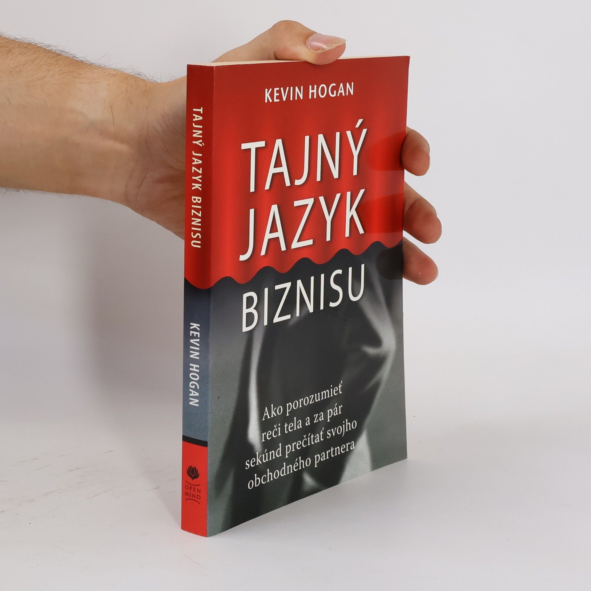 Kevin Hogan Tajný jazyk biznisu
