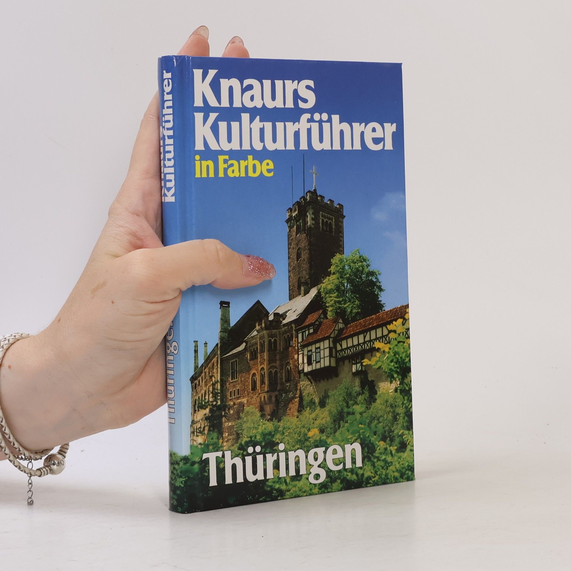 Marianne Mehling Knaurs Kulturführer in Farbe. Thüringen