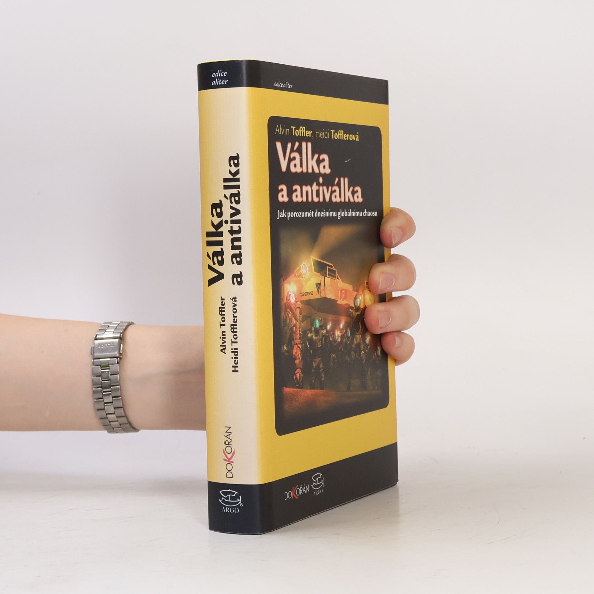 Alvin Toffler Válka a antiválka
