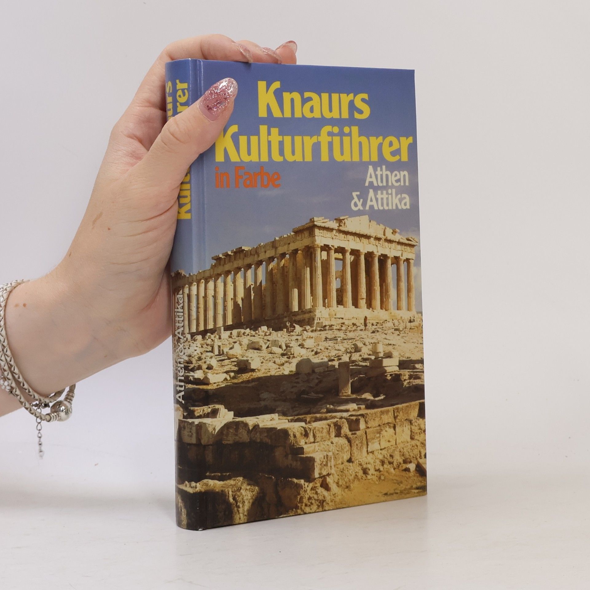 Autorenkollektiv Knaurs Kulturführer in Farbe: Athen & Attika