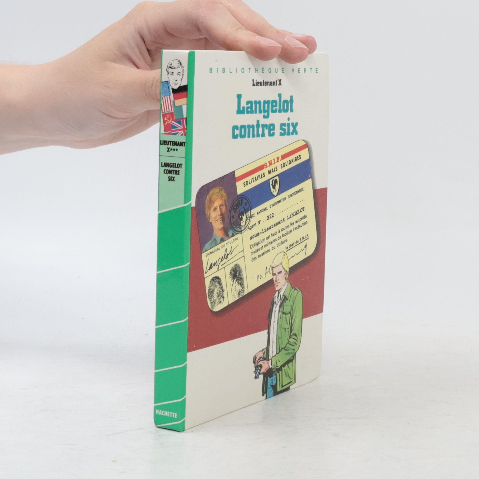 Lieutenant X Bibliothèque Verte: Langelot contre six