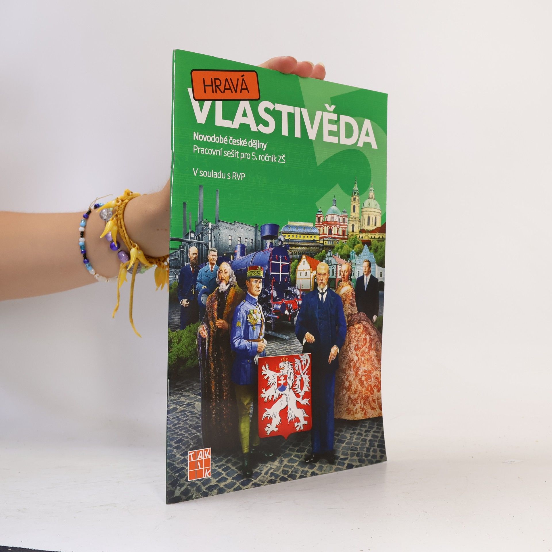 Hravá vlastivěda 5. Novodobé české dějiny : pracovní sešit pro 5. ročník ZŠ