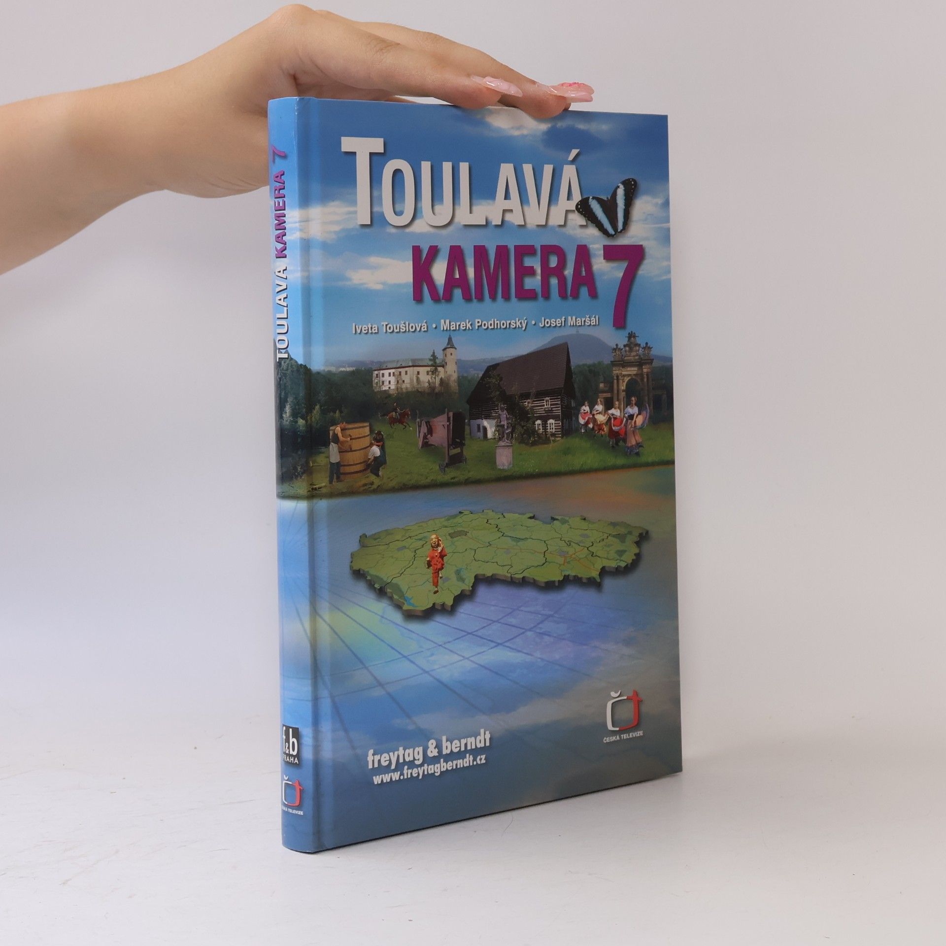 Iveta Toušlová Toulavá kamera 7