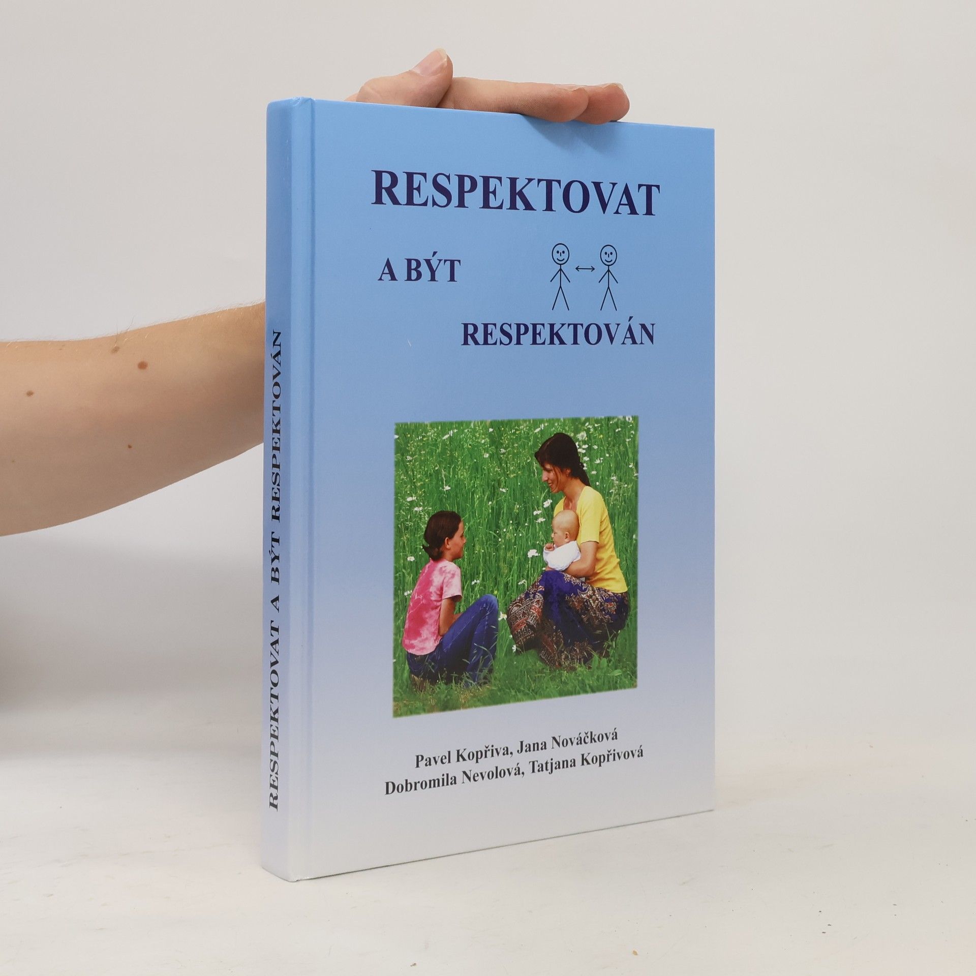 Pavel Kopřiva Respektovat a být respektován