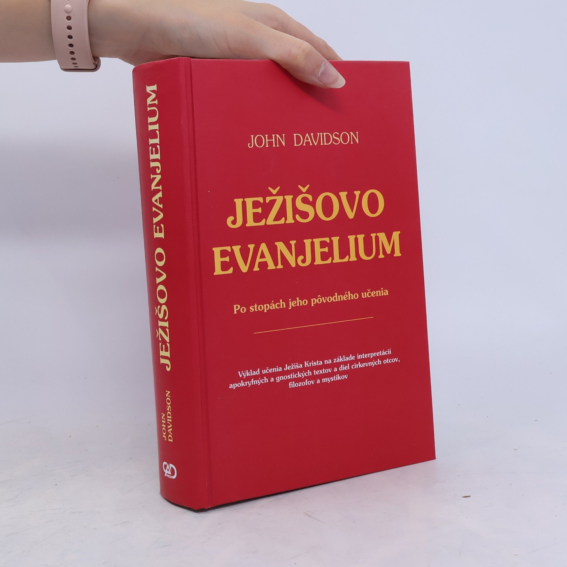 John Davidson Ježišovo evanjelium po stopách jeho pôvodného učenia