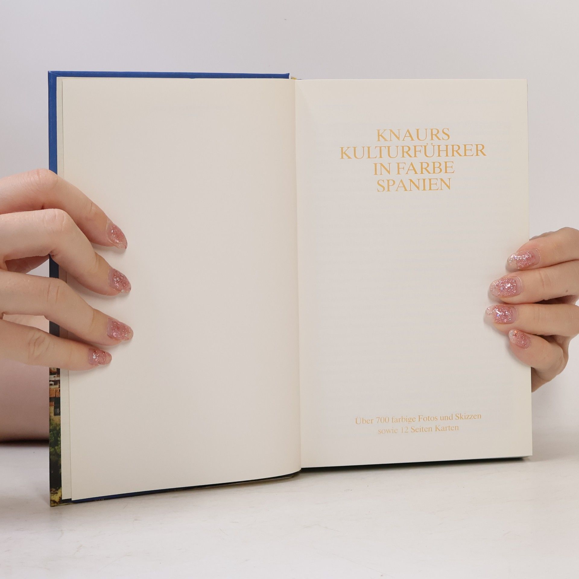Various authors Knaurs Kulturfüher in Farbe : Spanien
