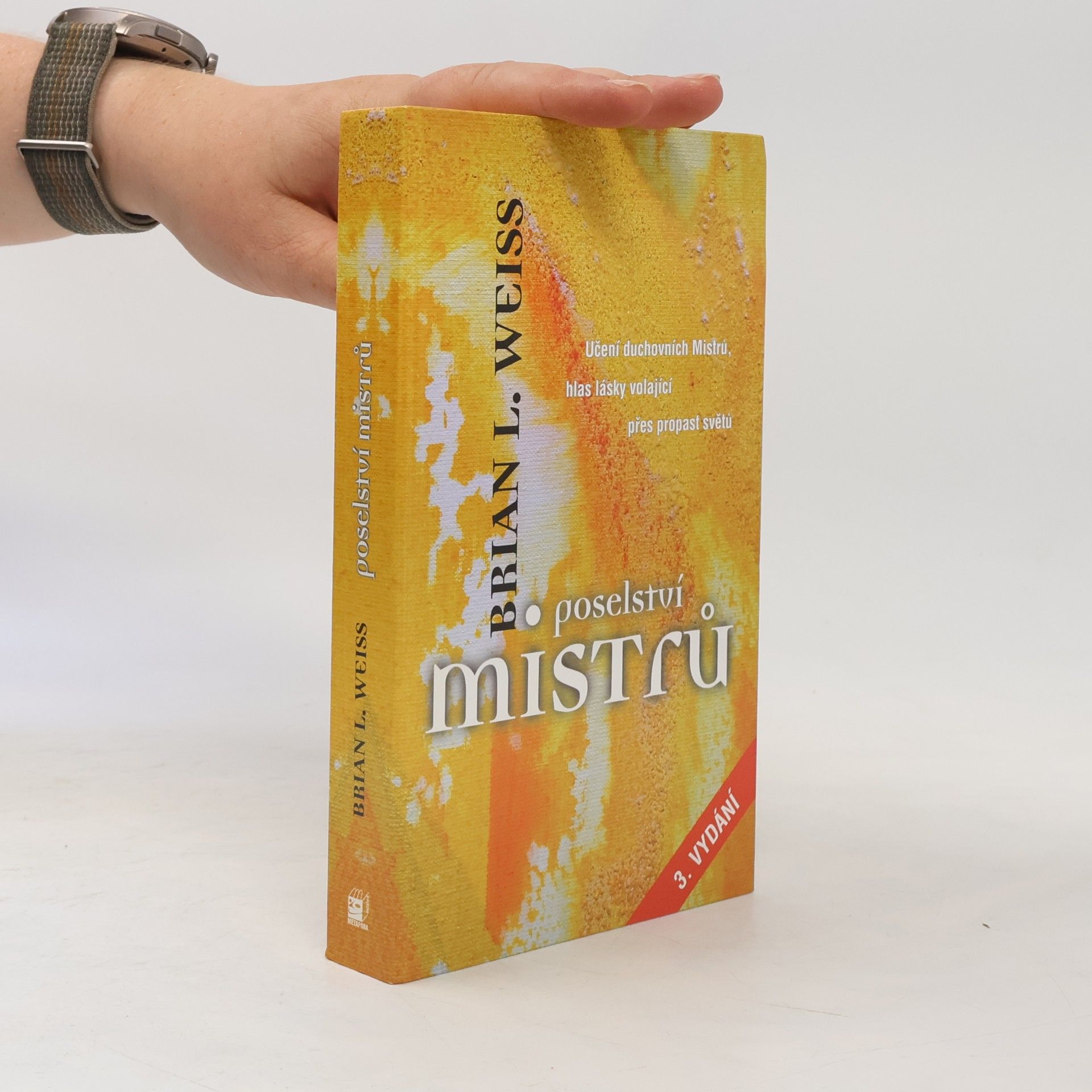 Brian L. Weiss Poselství Mistrů