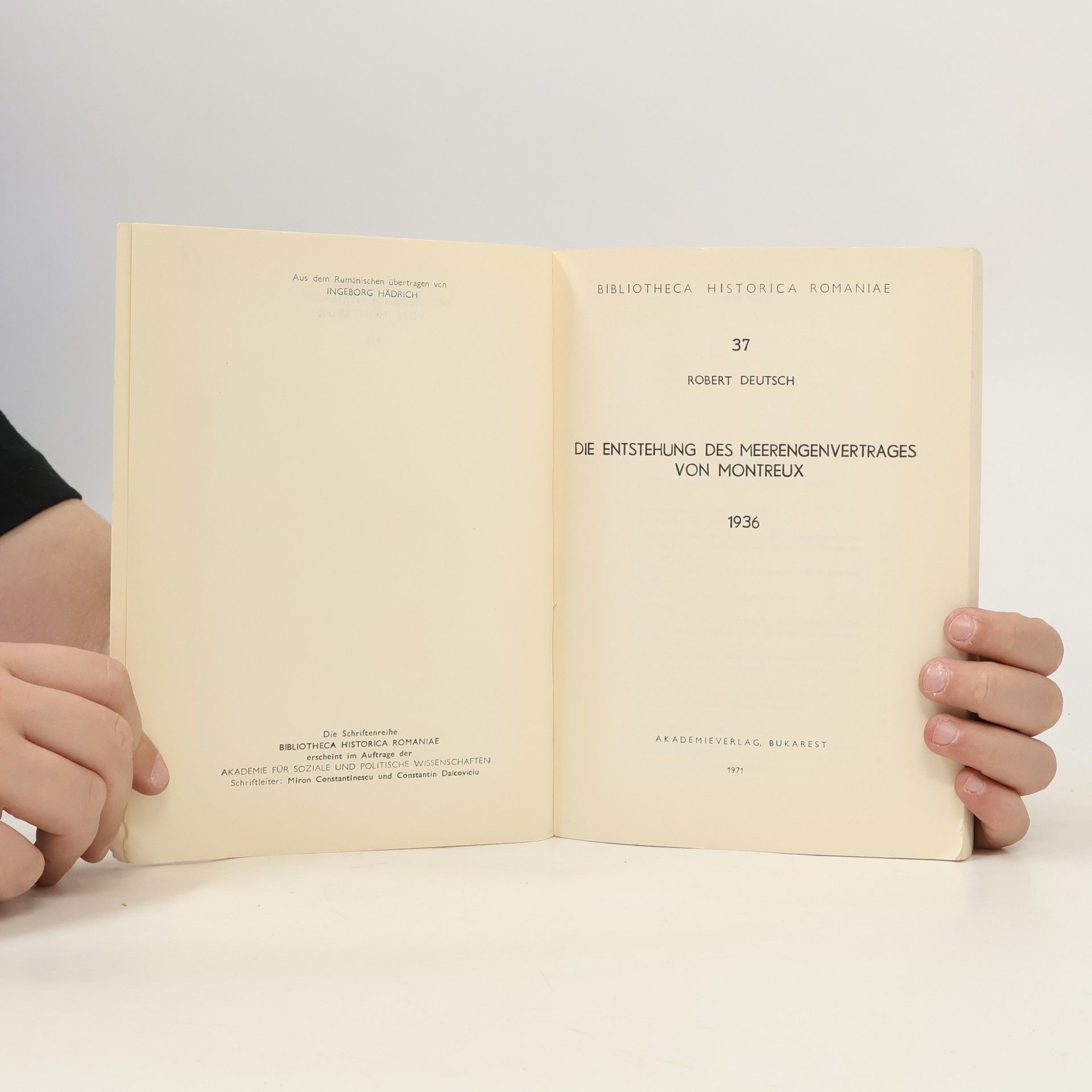 Robert Deutsch Die Entstehung des Meerengen vertages von Montreux