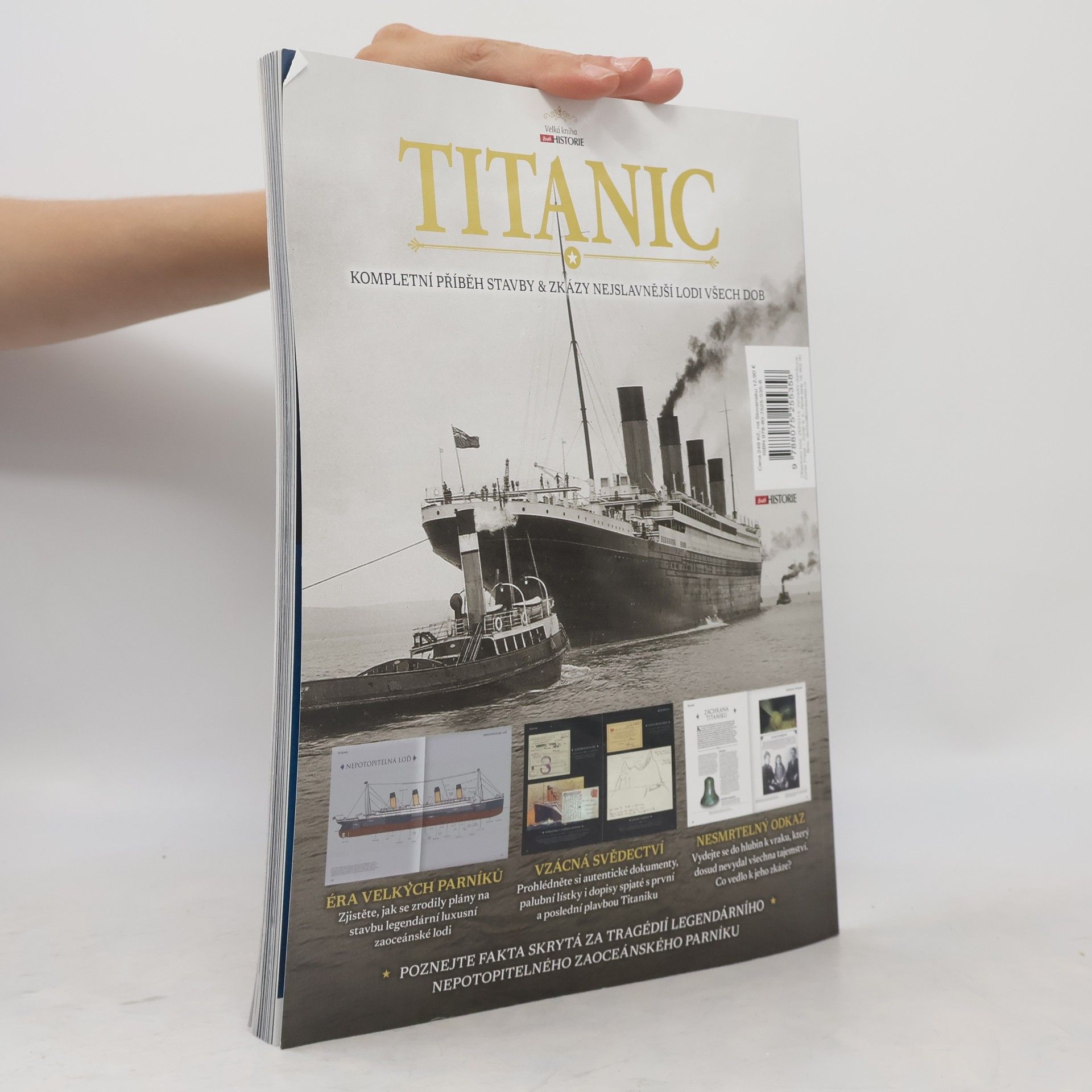 Beau Riffenburgh Titanic : velká kniha : kompletní příběh stavby & zkázy nejslavnější lodi všech dob : svědectví přímých účastníků