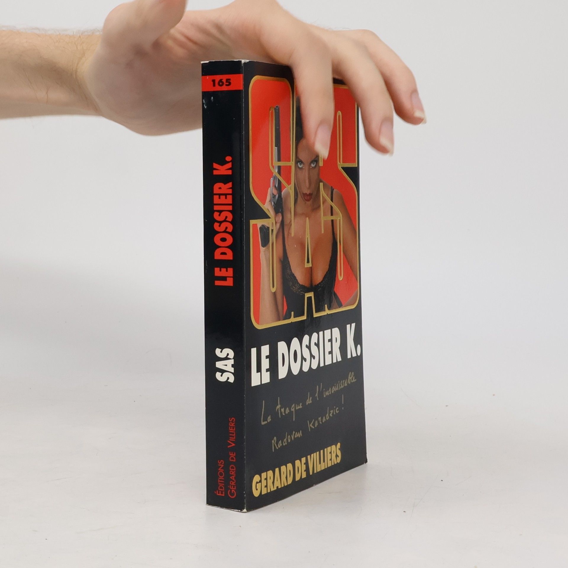 Gérard de Villiers SAS - 165: Le dossier K.