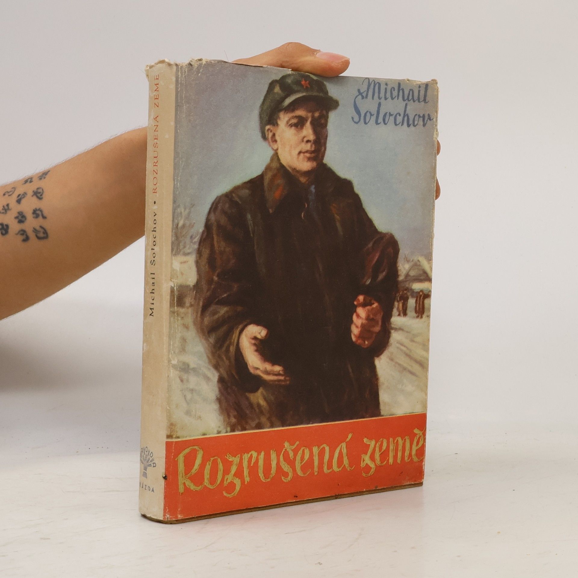 Michail Aleksandrovič Šolochov Rozrušená země