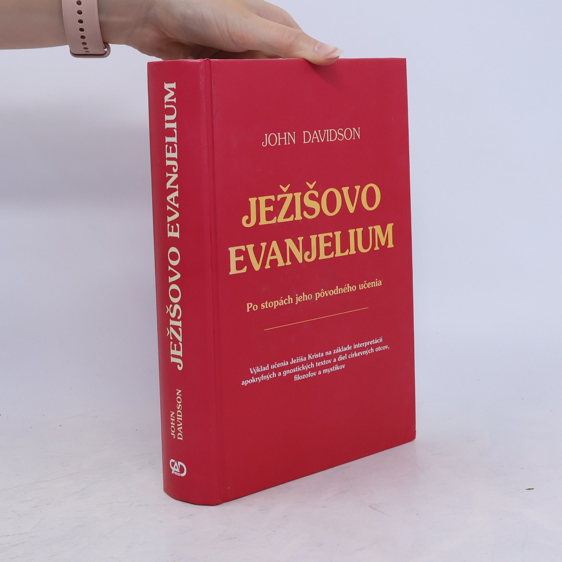 John Davidson Ježišovo evanjelium po stopách jeho pôvodného učenia