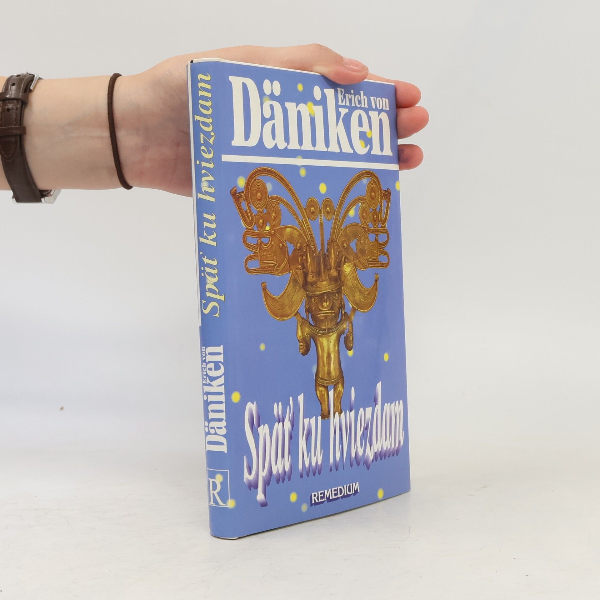 Erich von Däniken Späť ku hviezdam