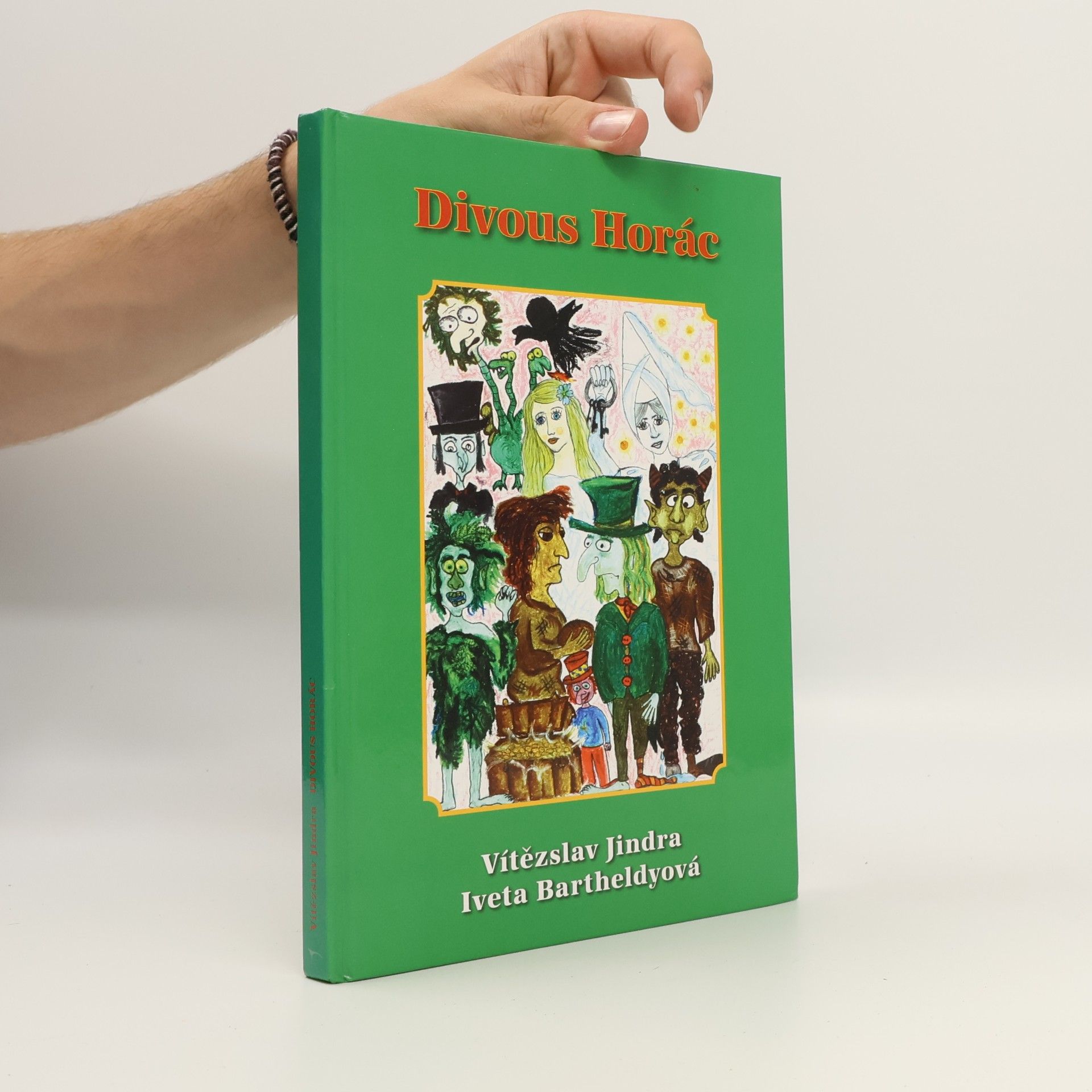 Iveta Bartheldyová Divous Horác