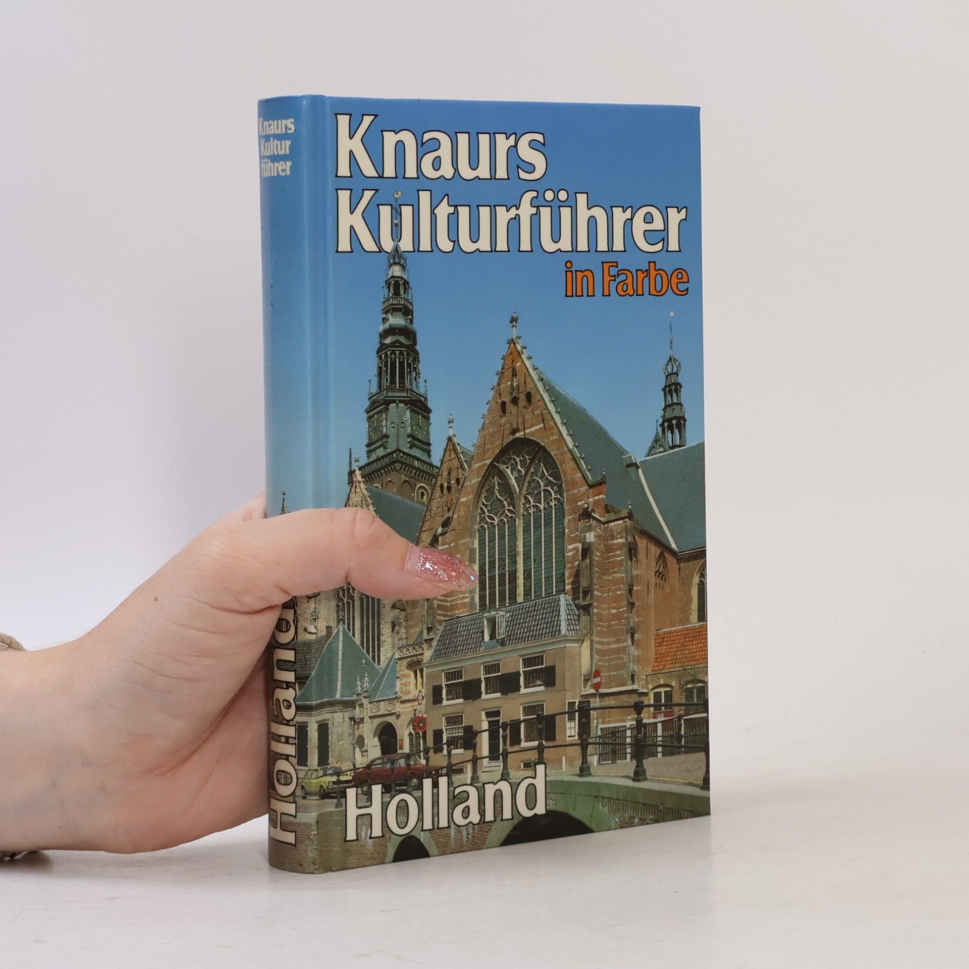 Marianne Mehling Knaurs Kulturführer in Farbe Holland