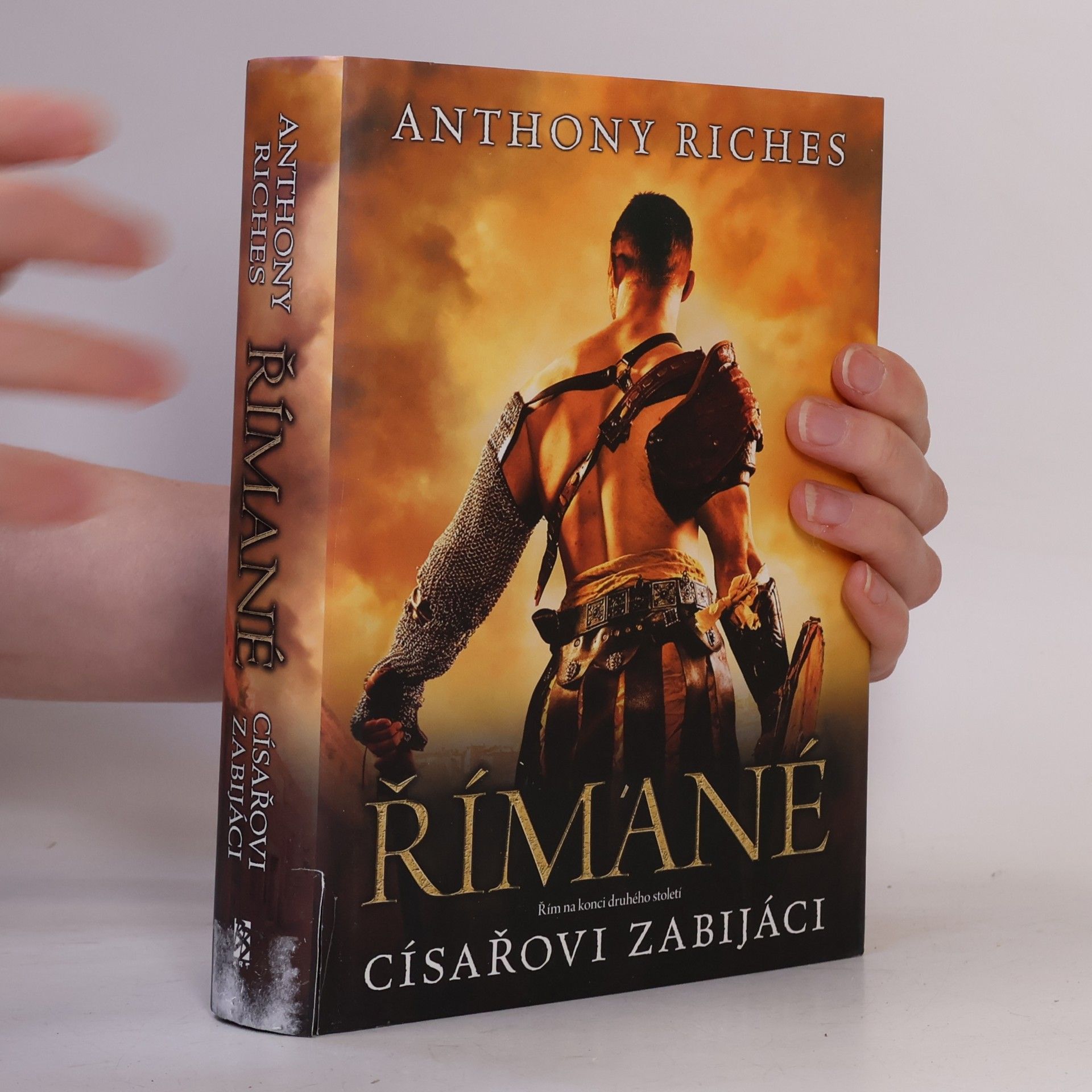 Anthony Riches Římané. Císařovi zabijáci