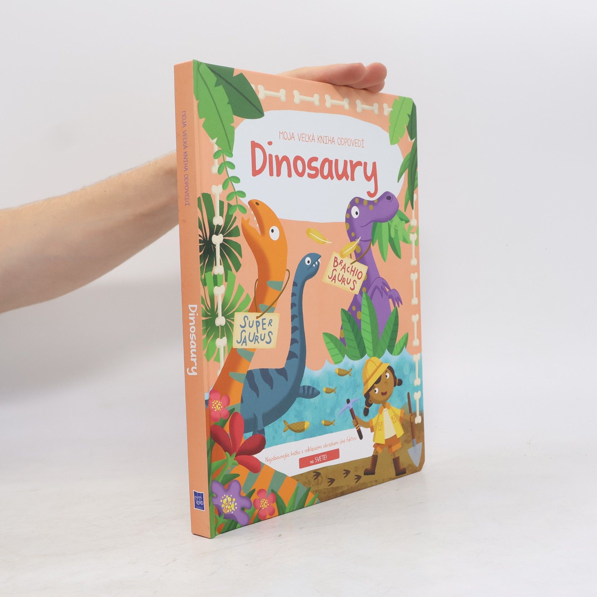 Alistar Illustration Moja veľká kniha odpovedí. Dinosaury