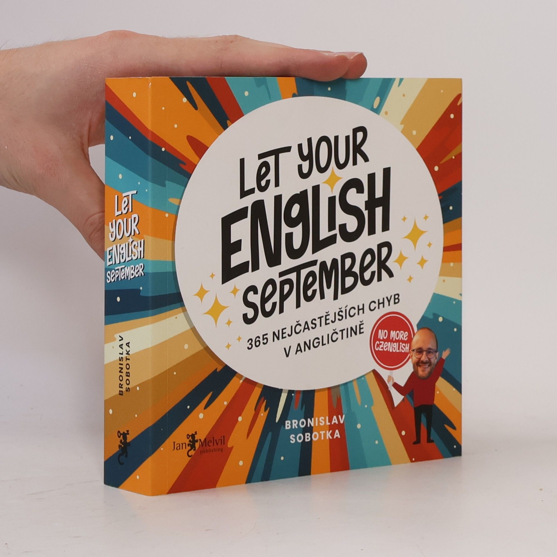 Bronislav Sobotka Let your English September. 365 nejčastějších chyb v angličtině