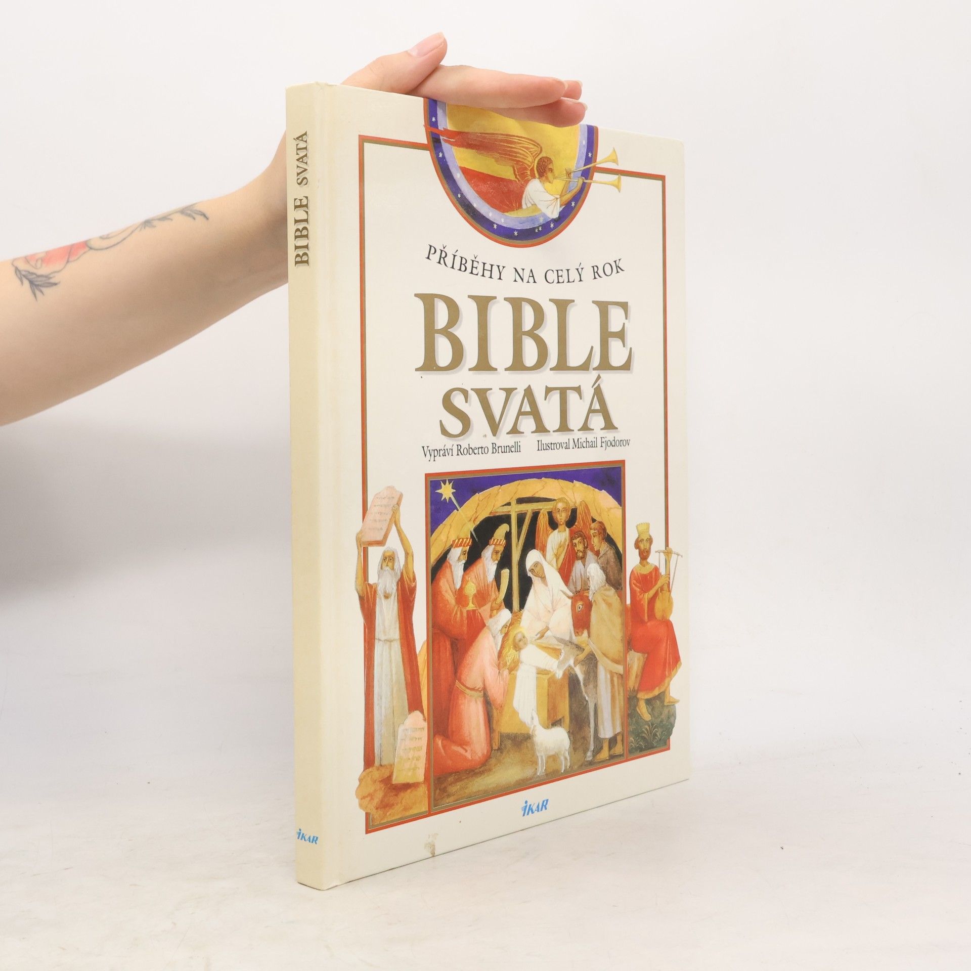Roberto Brunelli Bible svatá pro děti : příběhy na celý rok