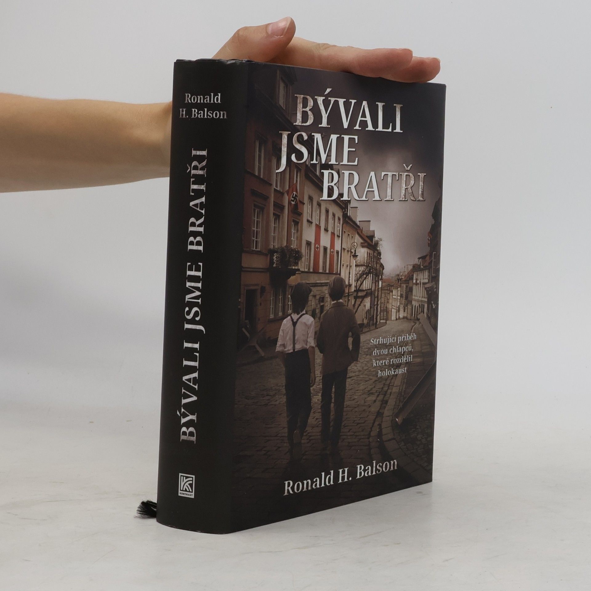 Ronald H. Balson Bývali jsme bratři