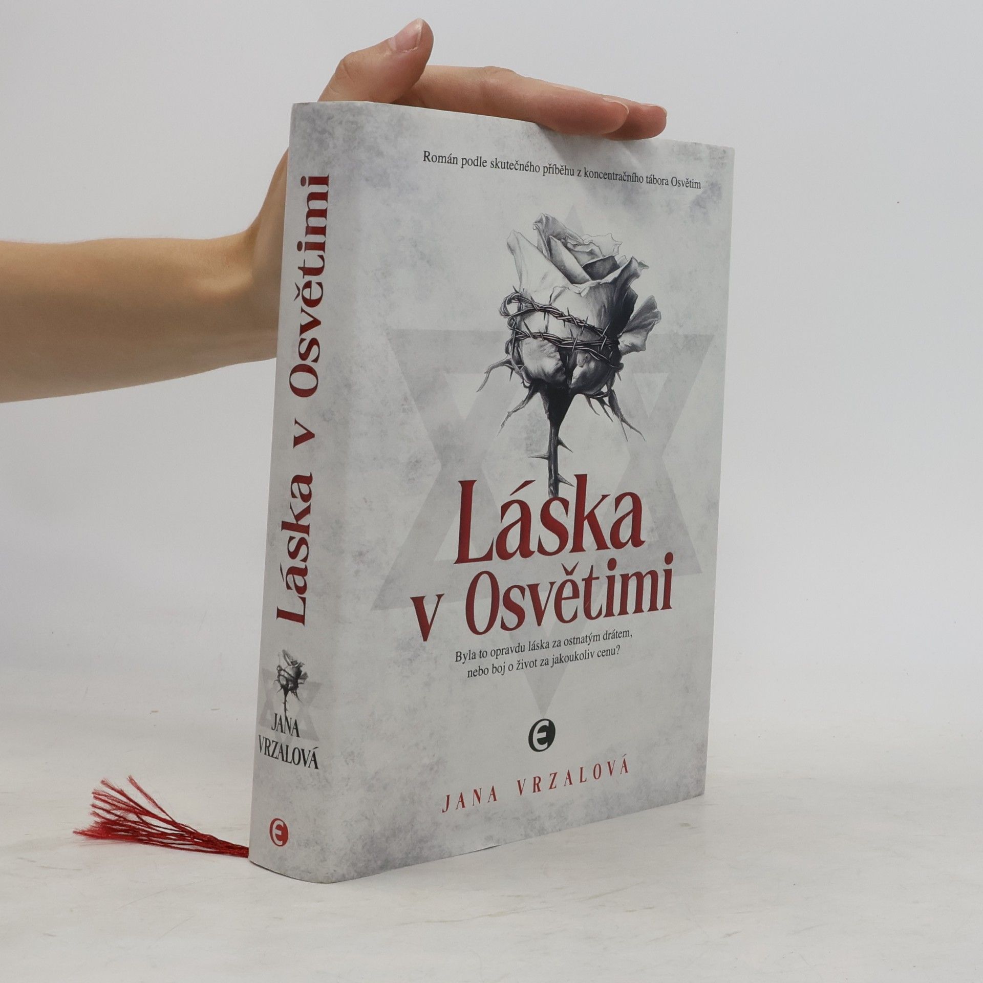 Jana Vrzalová Láska v Osvětimi