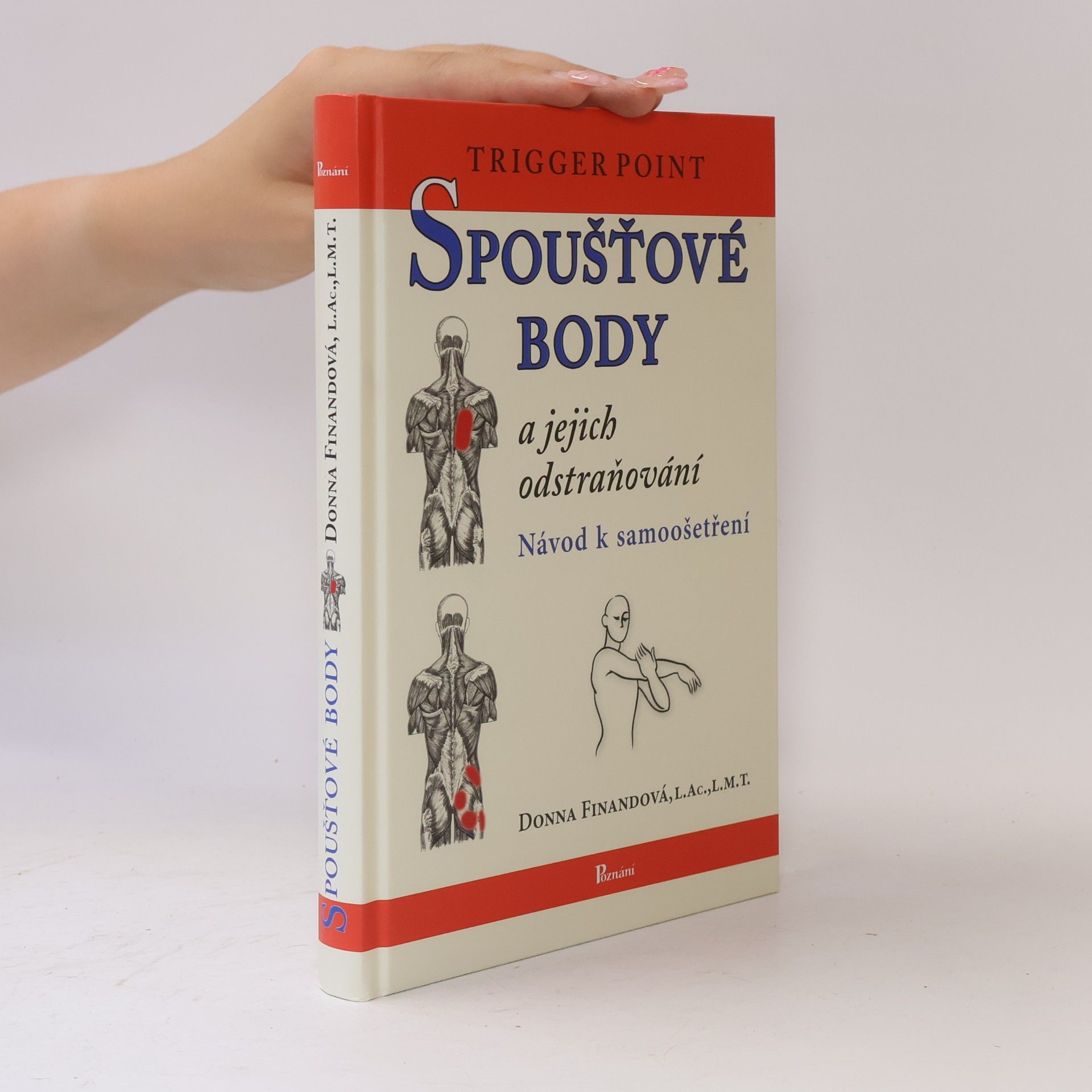 Donna Finando Spoušťové body a jejich odstraňování