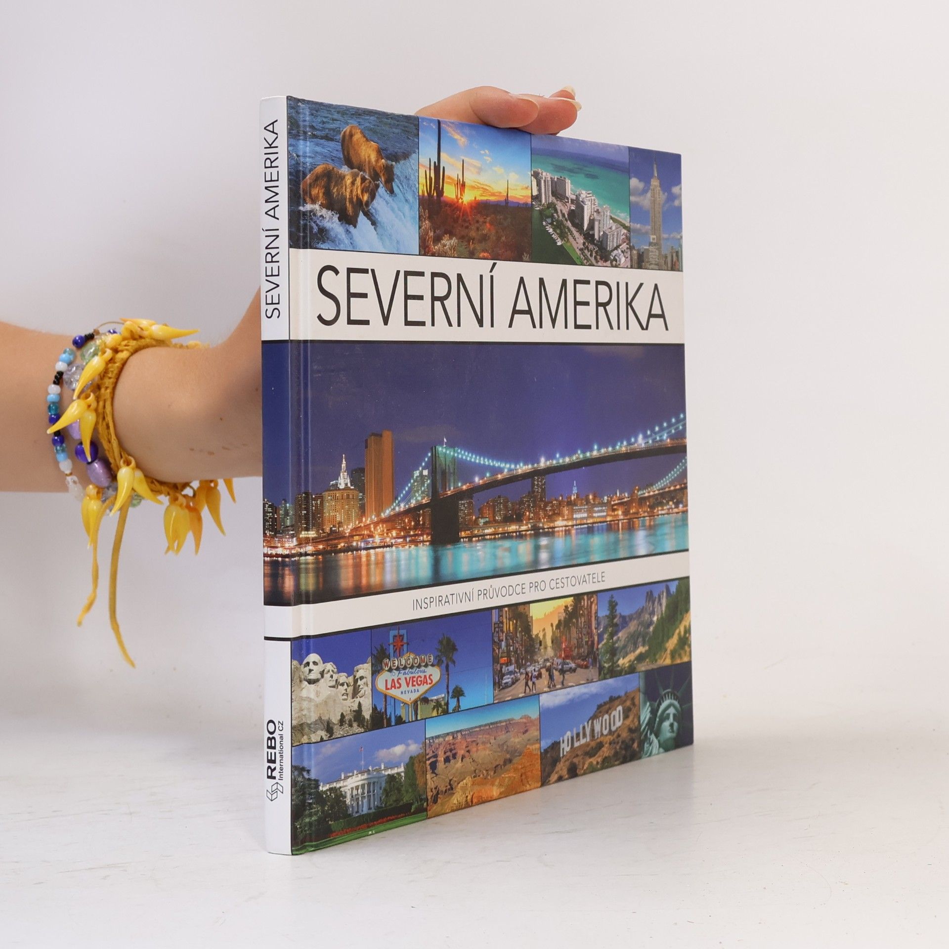 Frank van Ark Severní Amerika Inspirativní průvodce pro cestovatele