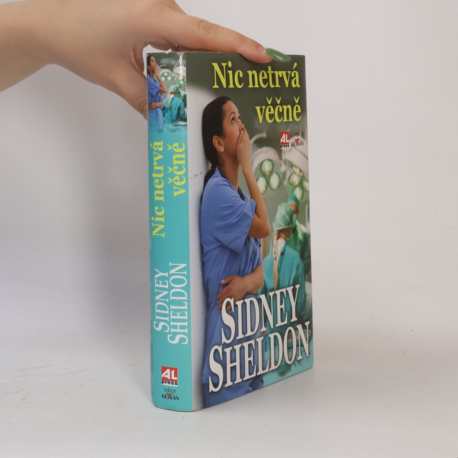 Sidney Sheldon Nic netrvá věčně