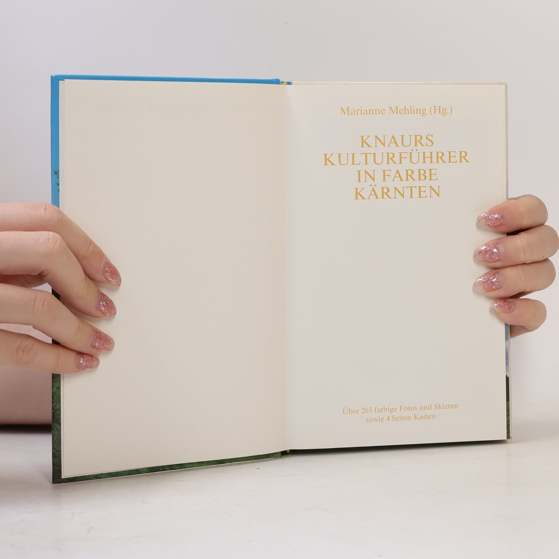 Marianne Mehling Knaurs Kulturführer in Farbe : Kärnten
