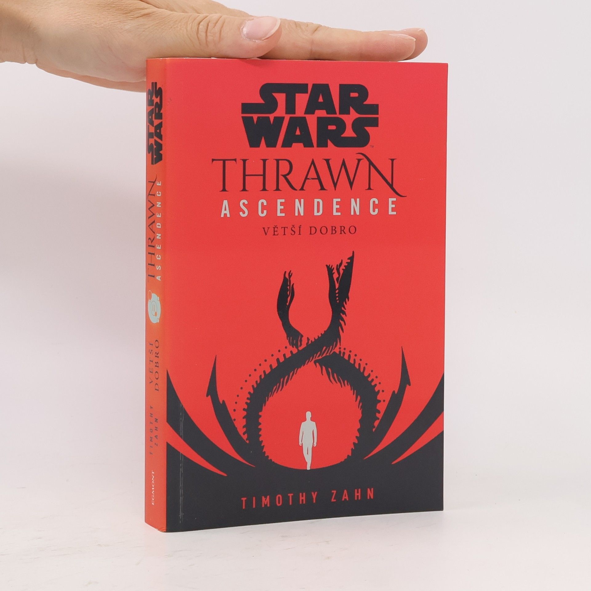 Timothy Zahn Star Wars. Thrawn Ascendence. Větší dobro