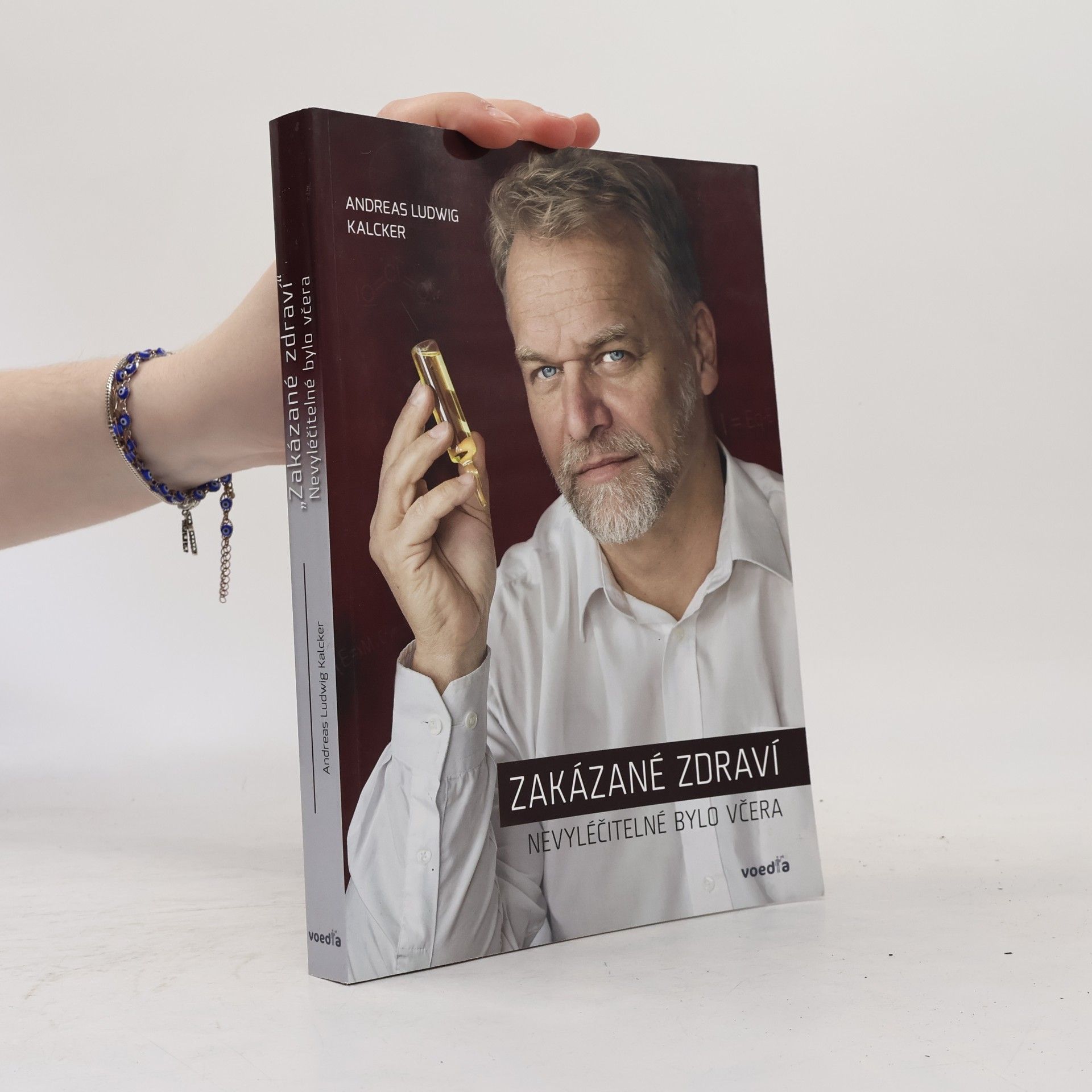 Zakázané zdraví : nevyléčitelné bylo včera