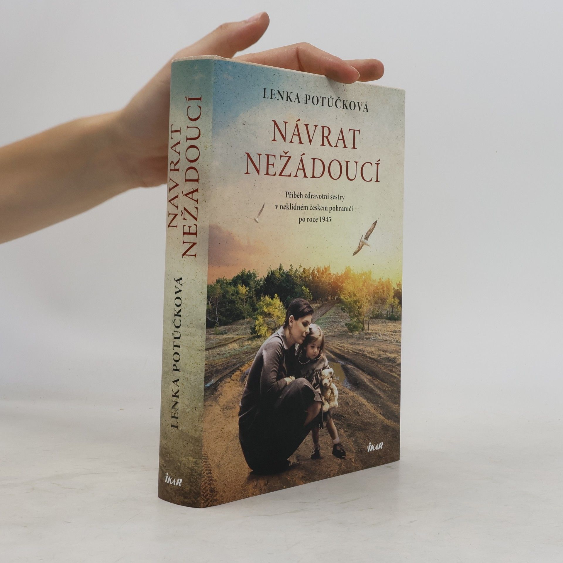 Lenka Potůčková Návrat nežádoucí