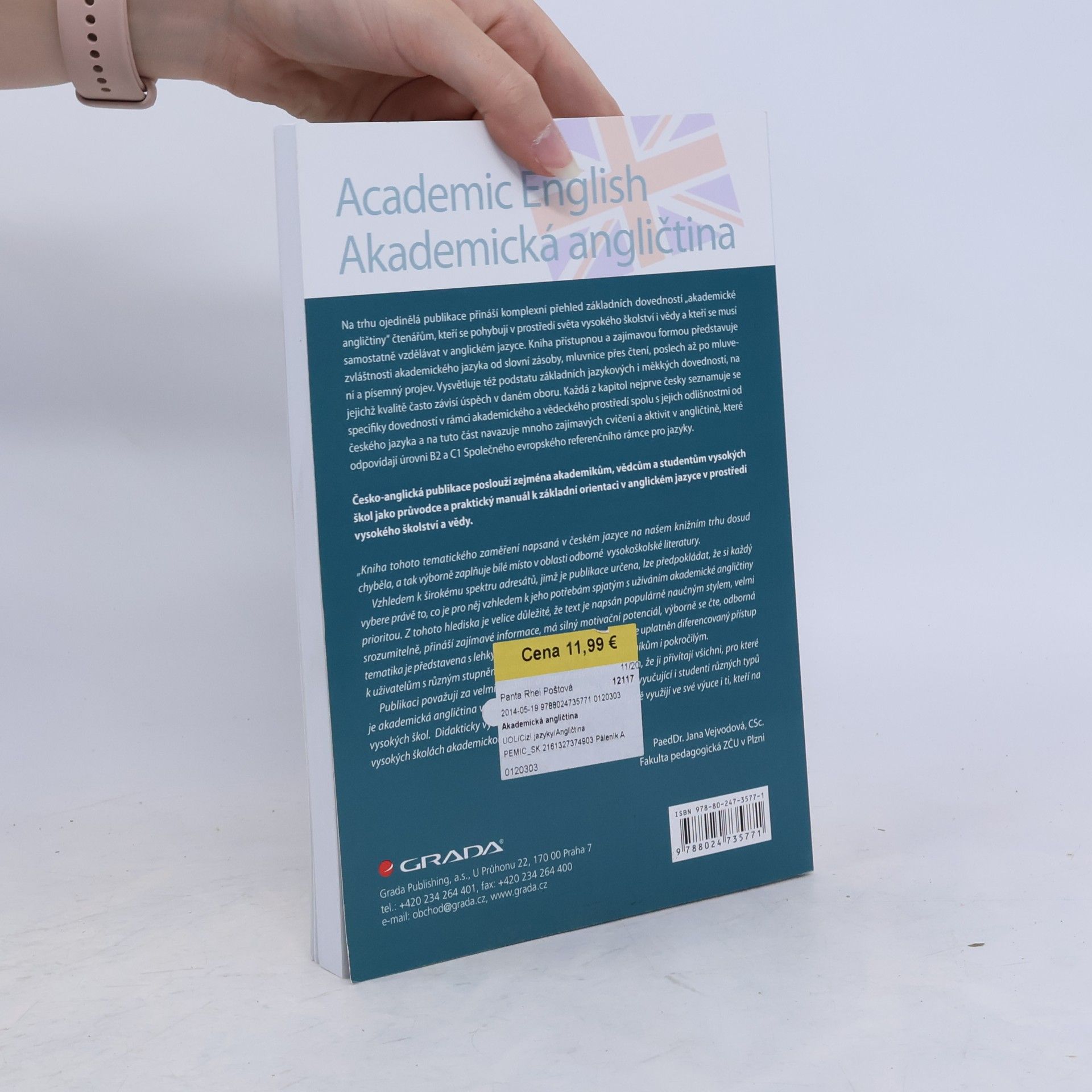 Libor Štěpánek Academic English = Akademická angličtina: Průvodce anglickým jazykem pro studenty, akademiky a vědce