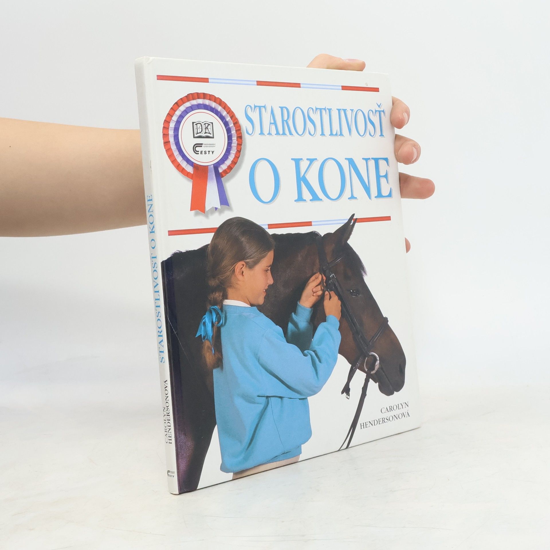 Carolyn Henderson Starostlivosť o kone