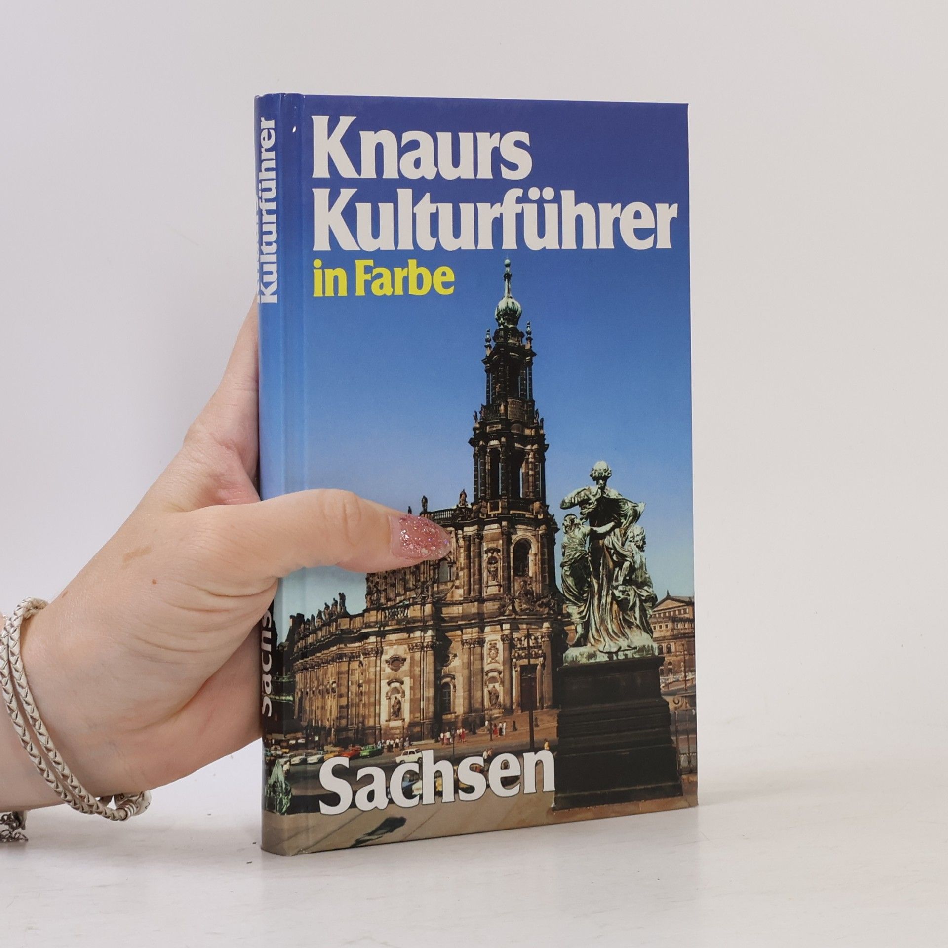 Various authors Knaurs Kulturführer in Farbe Sachsen